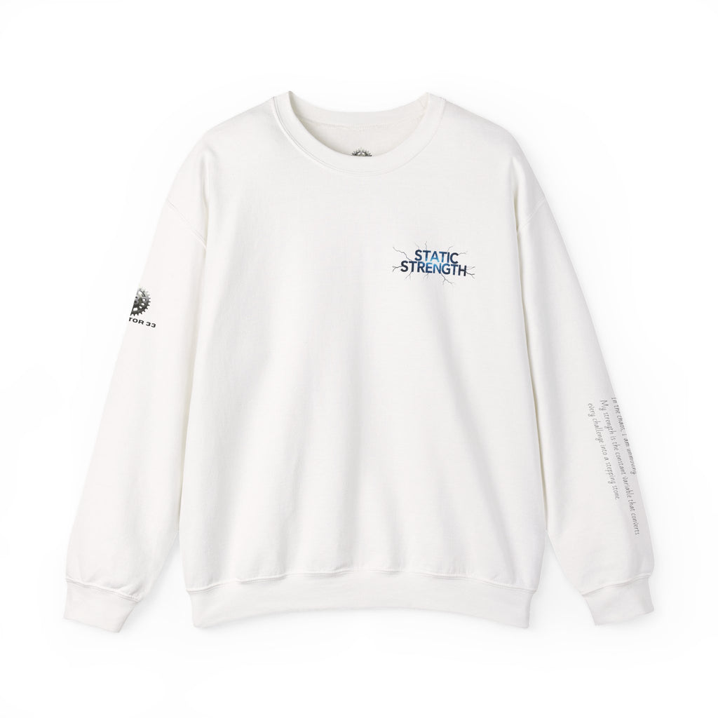 “Static Strength” Crewneck Sweatshirt- Sleeve Print Affirmation