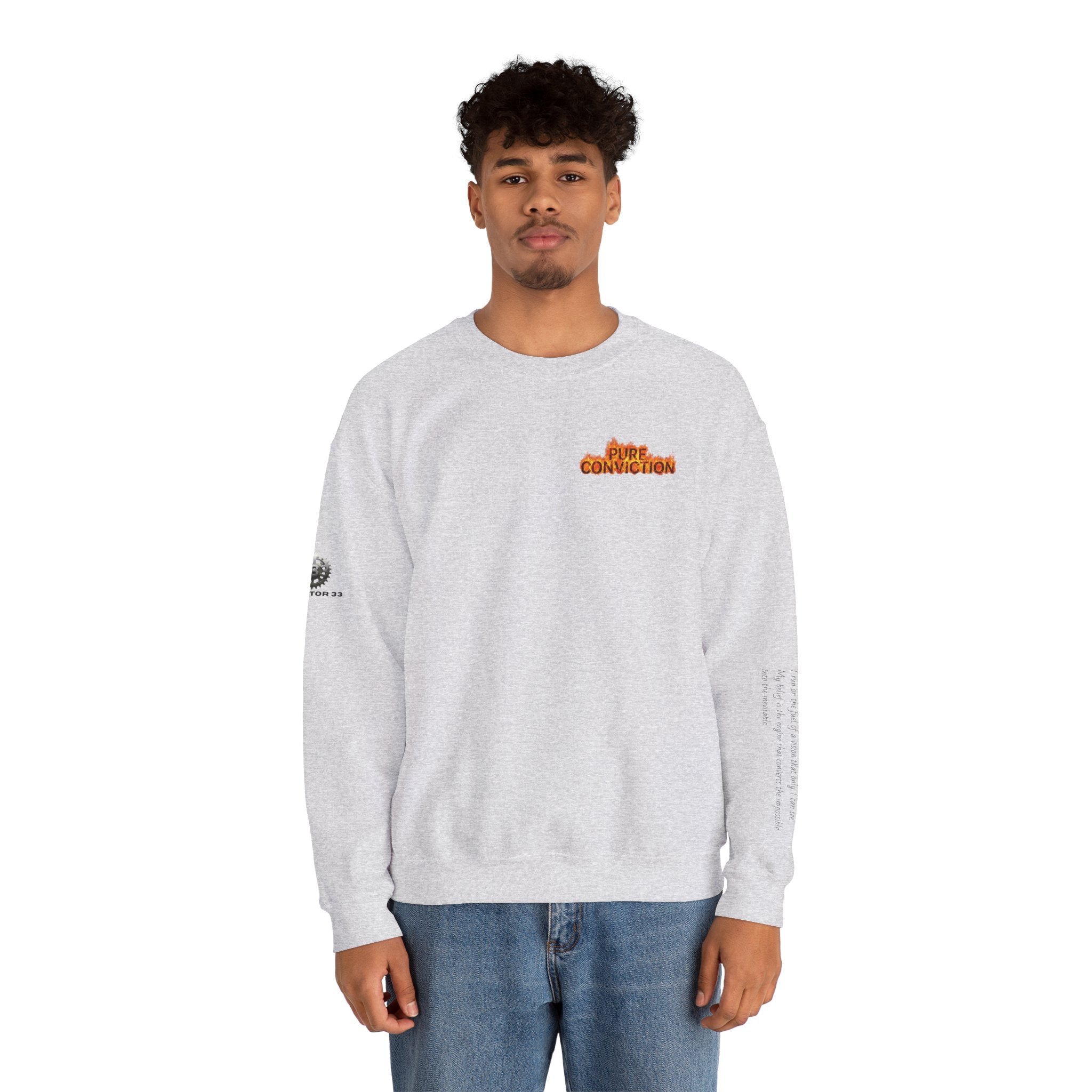 "Pure Conviction” Sweatshirt -Sleeve Print Affirmation