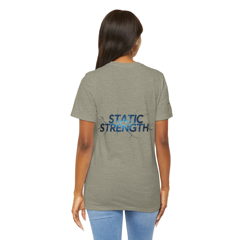 Static Strength T-Shirt — 'In the chaos, I am unmoving' Motivational Tee