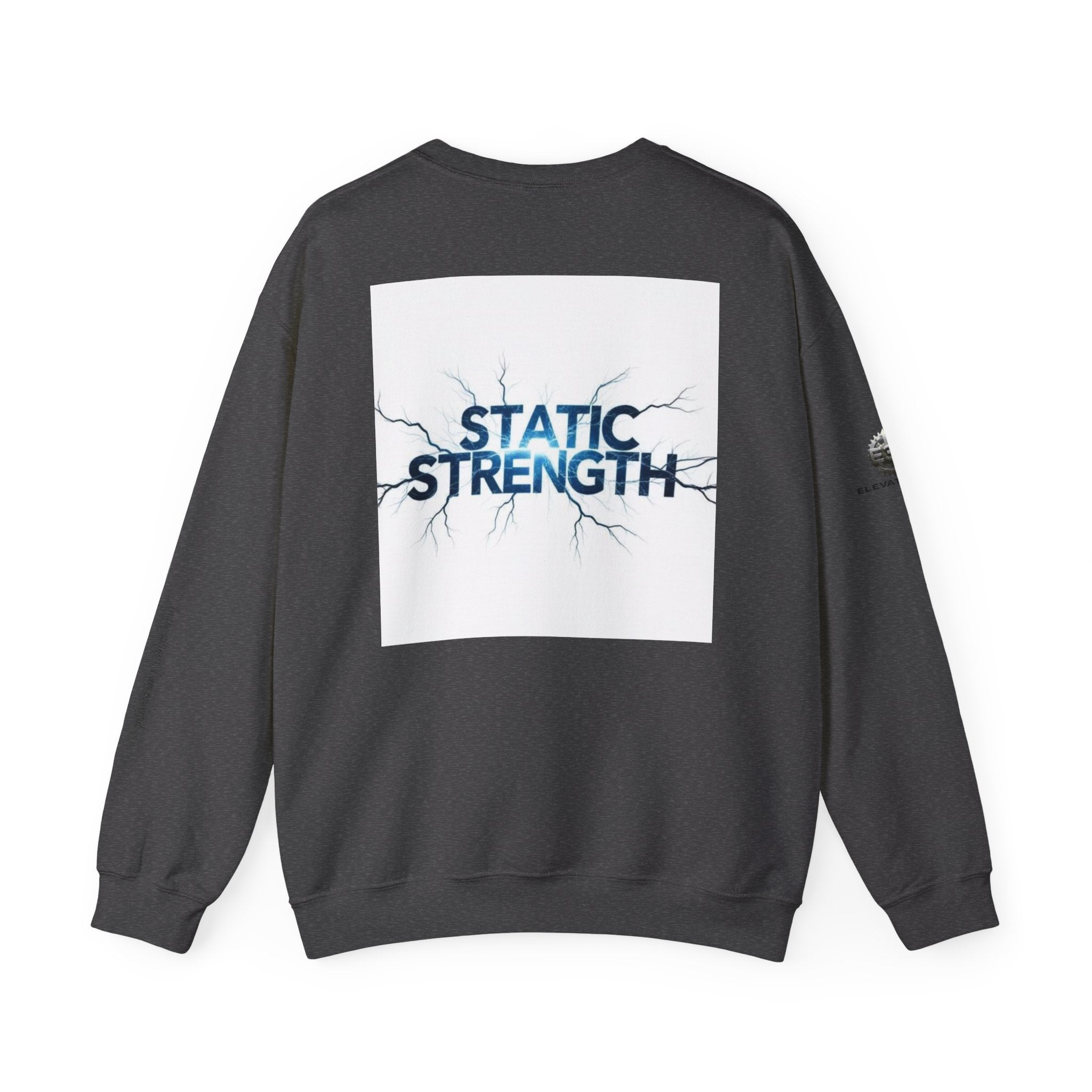 “Static Strength” Crewneck Sweatshirt- Sleeve Print Affirmation