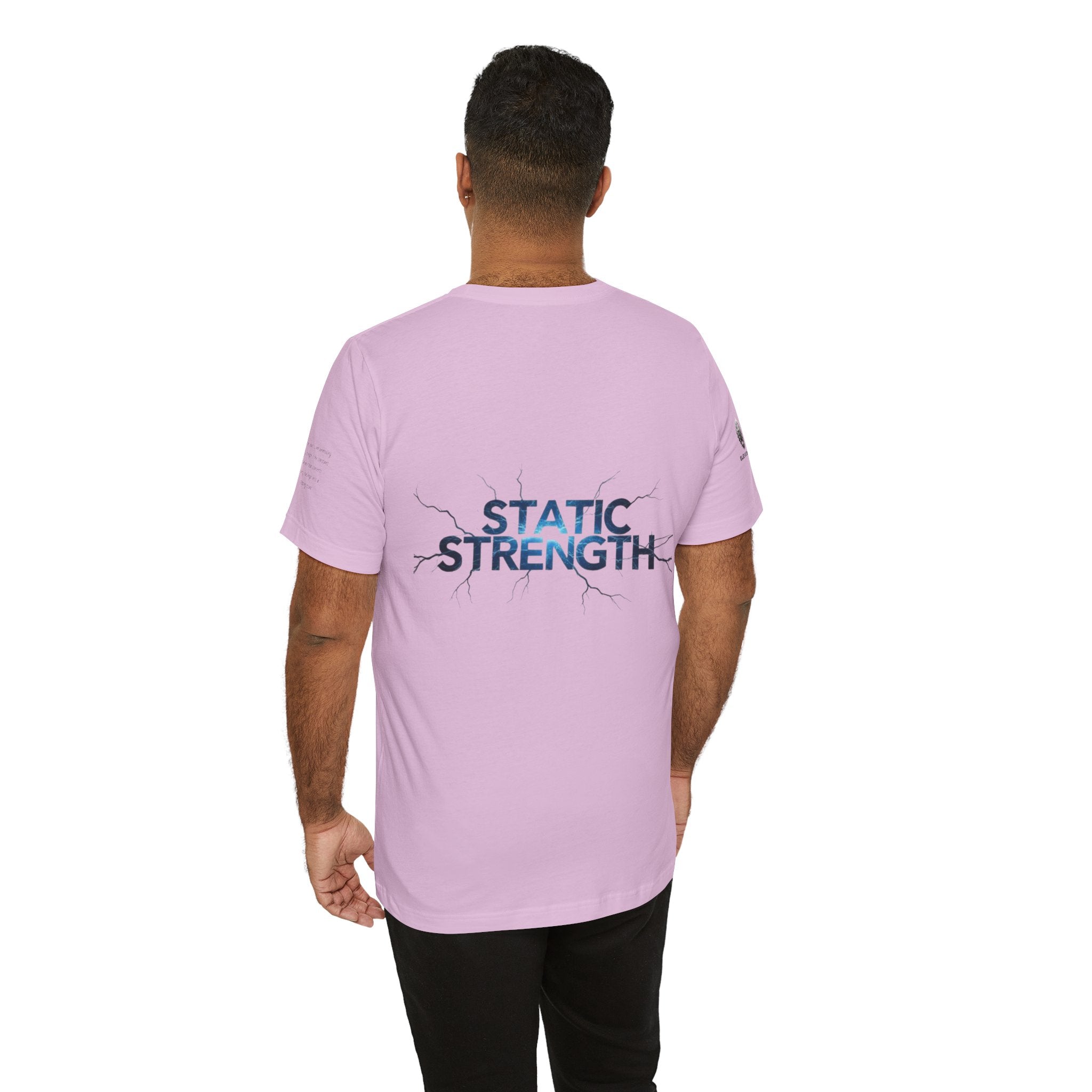 Static Strength T-Shirt — 'In the chaos, I am unmoving' Motivational Tee