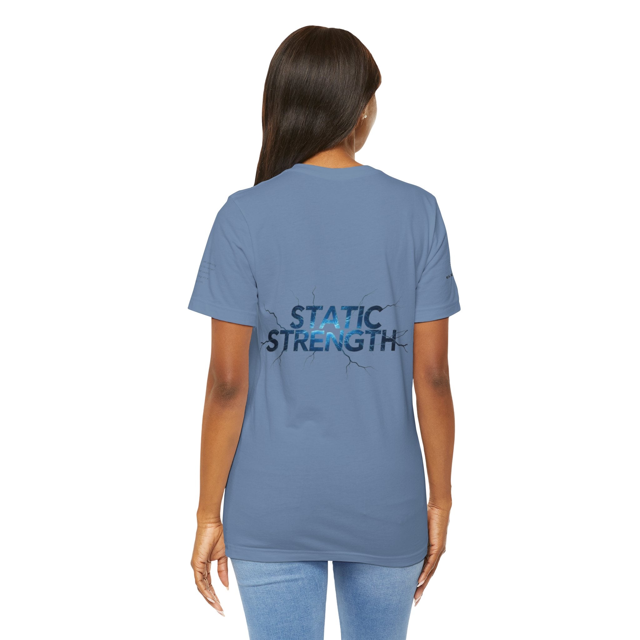 Static Strength T-Shirt — 'In the chaos, I am unmoving' Motivational Tee