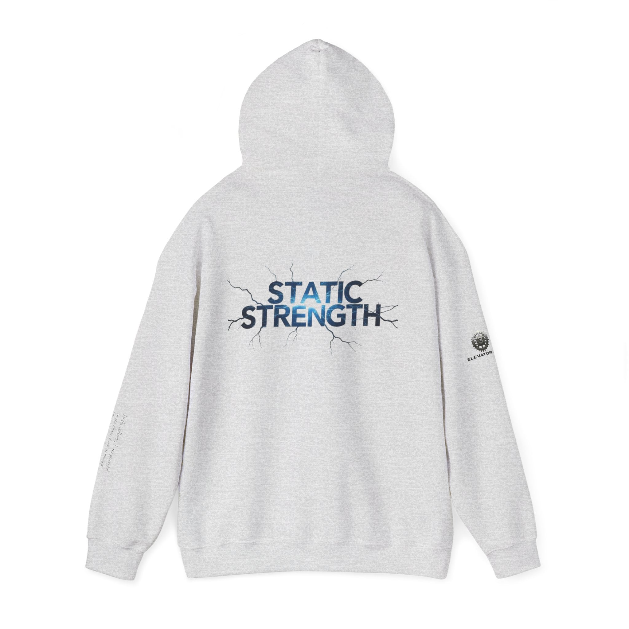 “Static Strength” Hoodie Sweatshirt- Sleeve Print Affirmation