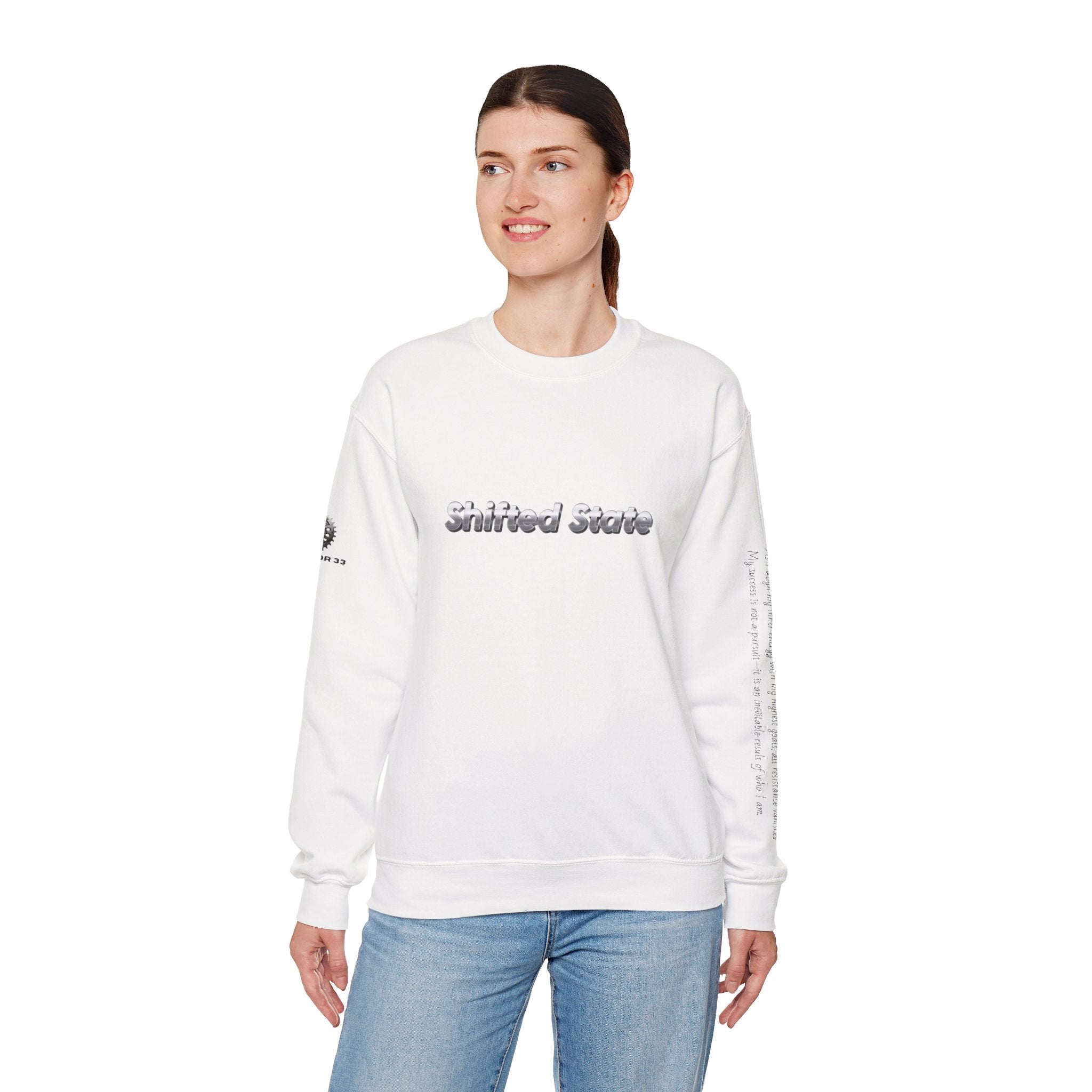 “Shifted State” Crewneck Sweatshirt- Sleeve Print Affirmation