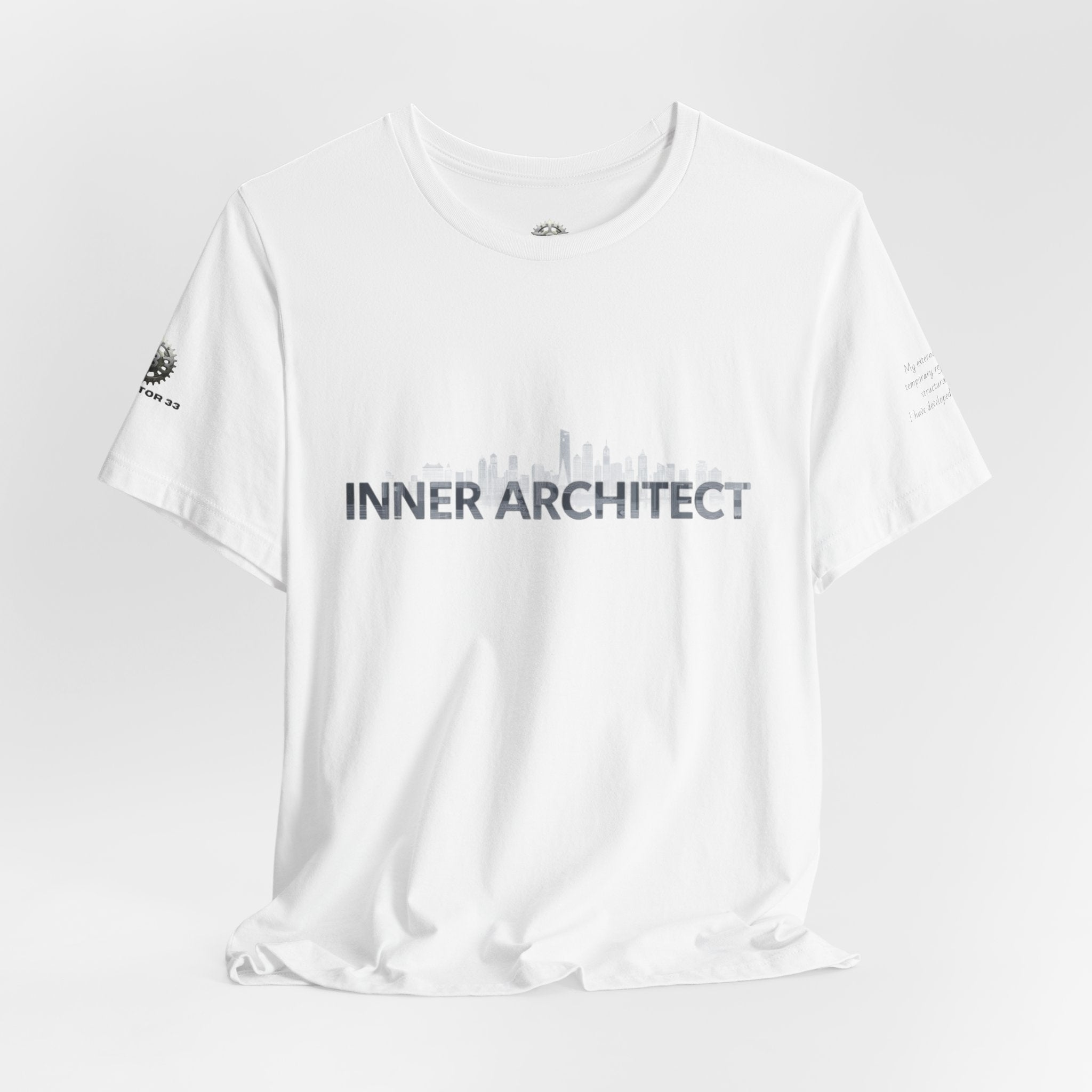 Inner Architect Tee — Inspirational Quote Graphic T-Shirt
