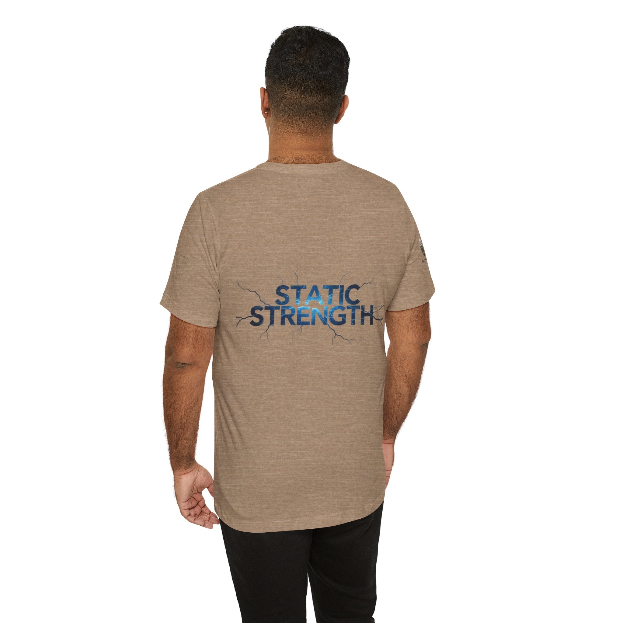 Static Strength T-Shirt — 'In the chaos, I am unmoving' Motivational Tee