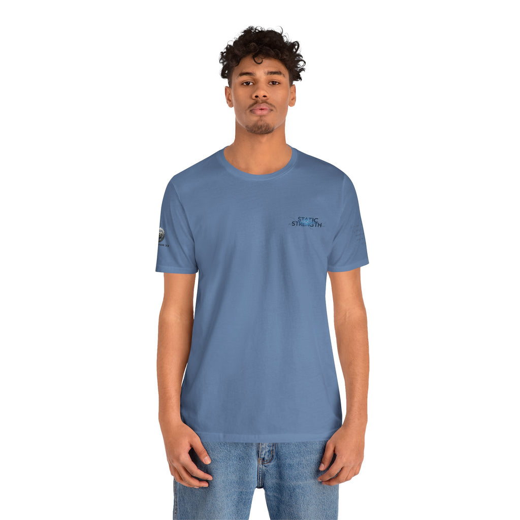 Static Strength T-Shirt — 'In the chaos, I am unmoving' Motivational Tee