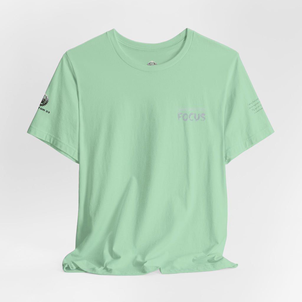 Unwavering Focus Tee — Affirmation Sleeve Graphic T-Shirt