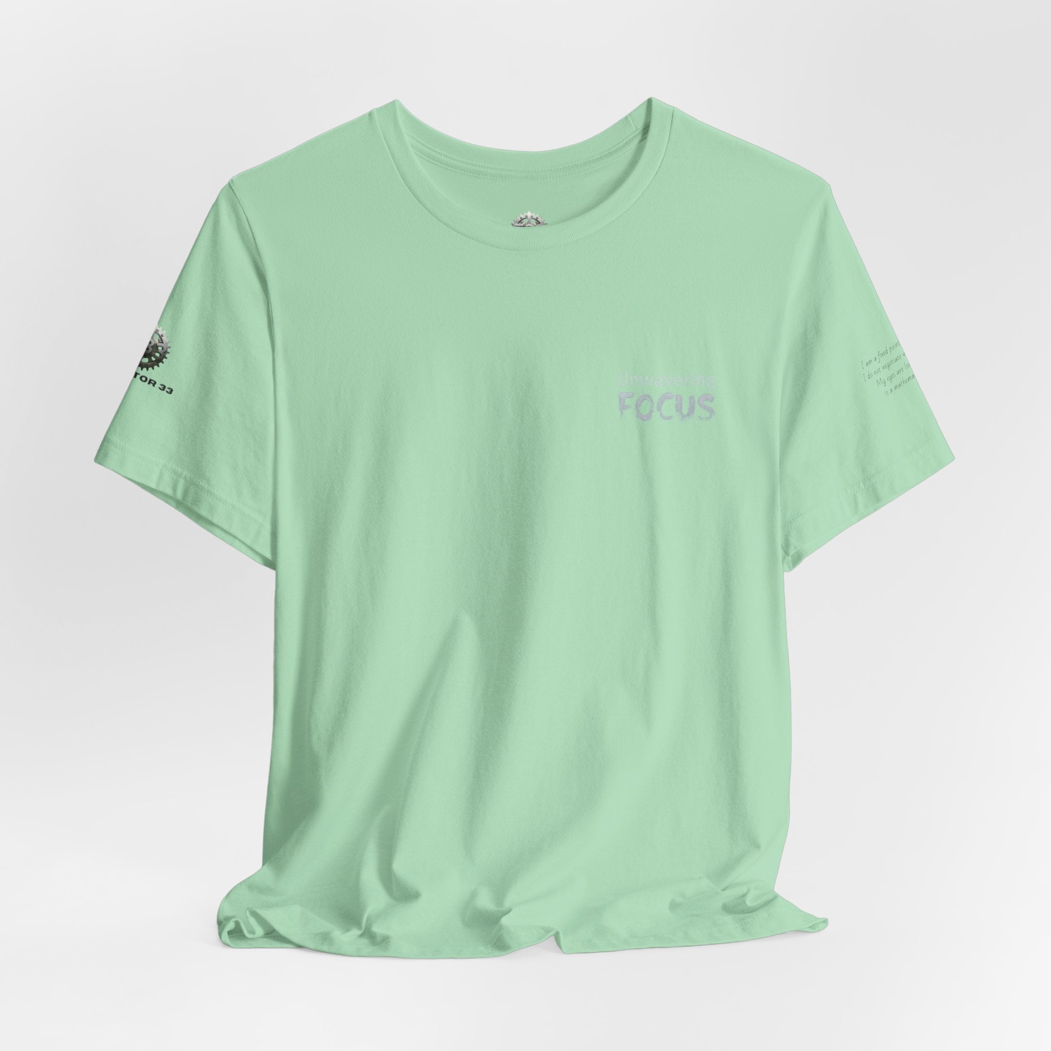 Unwavering Focus Tee — Affirmation Sleeve Graphic T-Shirt