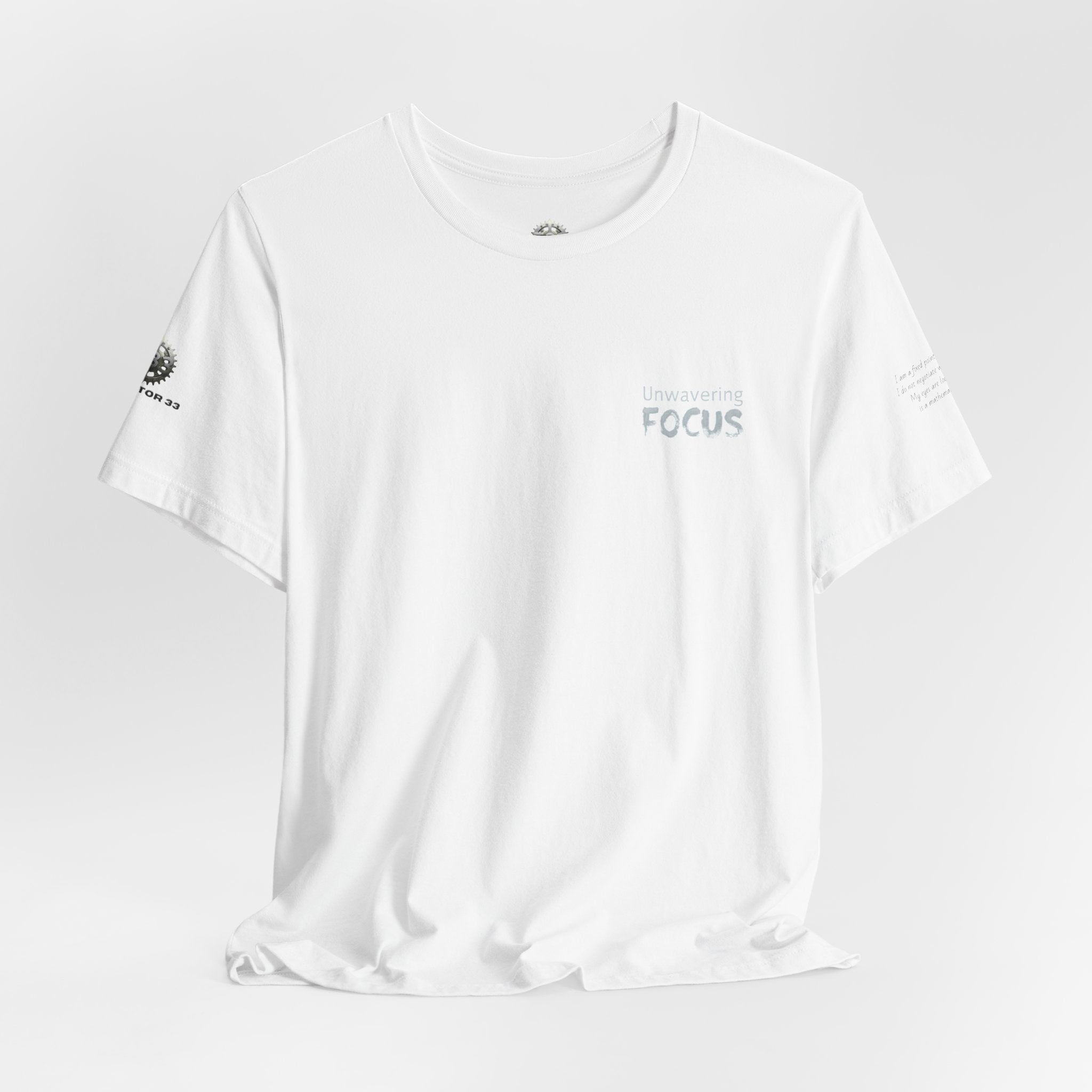 Unwavering Focus Tee — Affirmation Sleeve Graphic T-Shirt