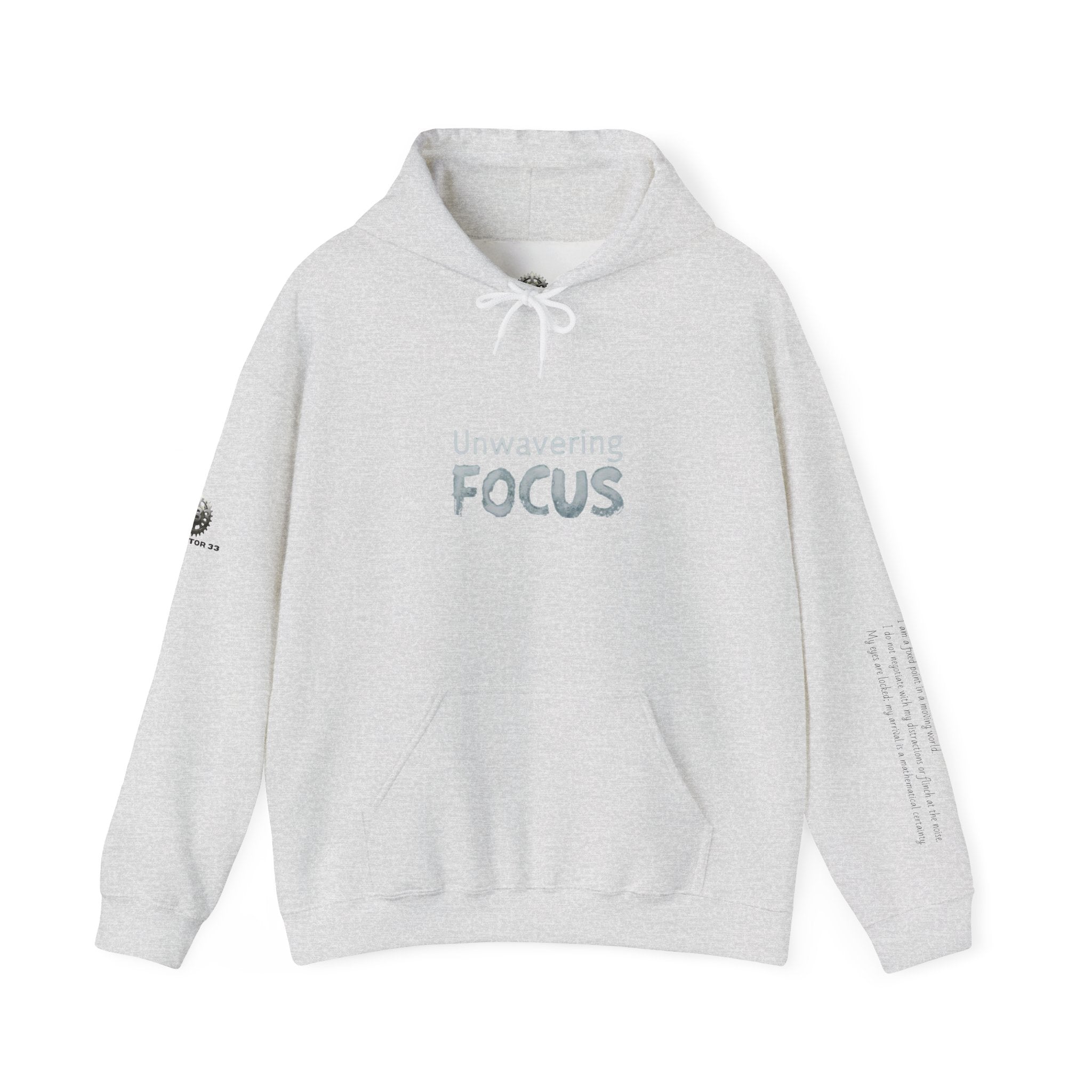 “Unwavering Focus” Hoodie- Sleeve Print Affirmation
