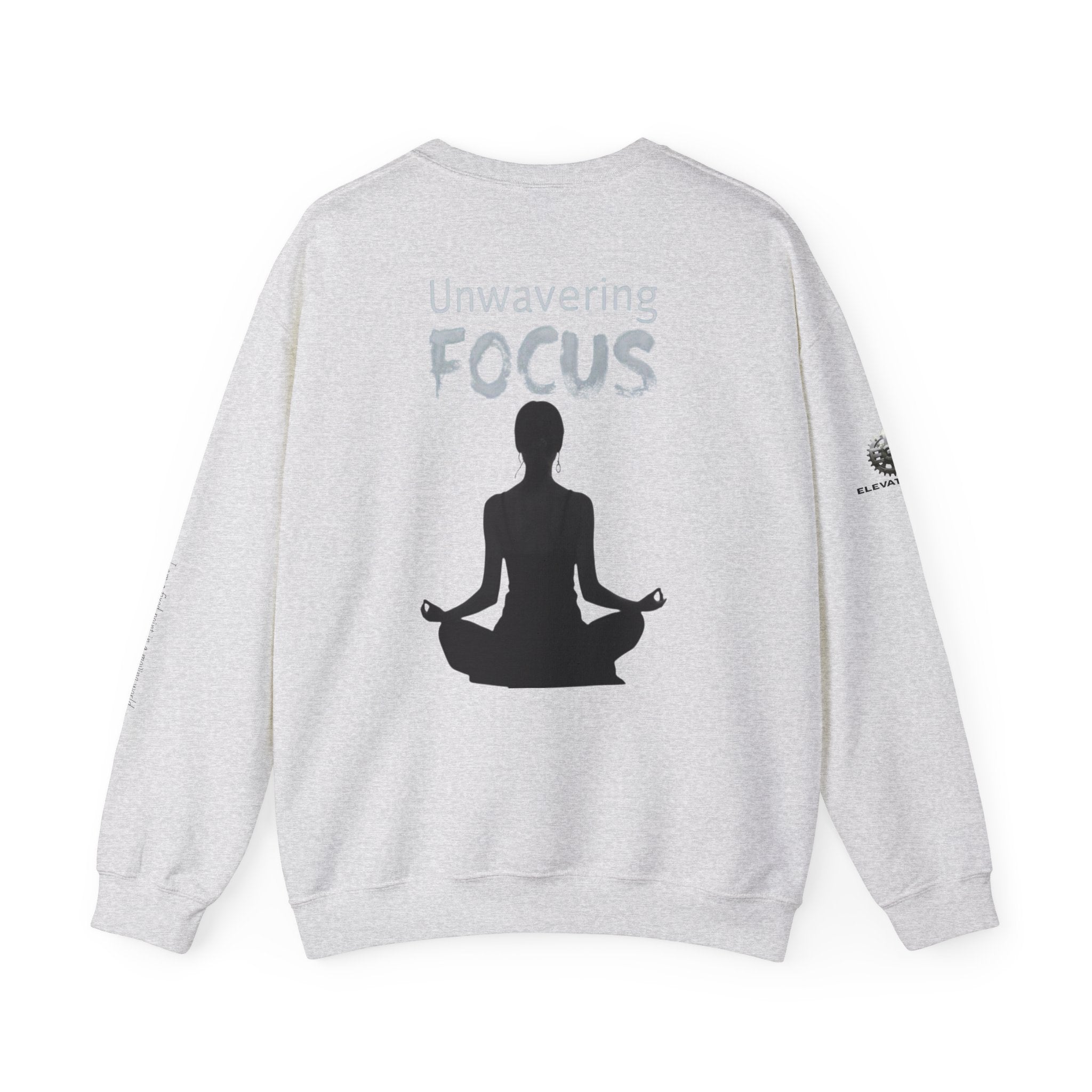 “Unwavering Focus” Crewneck Sweatshirt- Sleeve Print Affirmation
