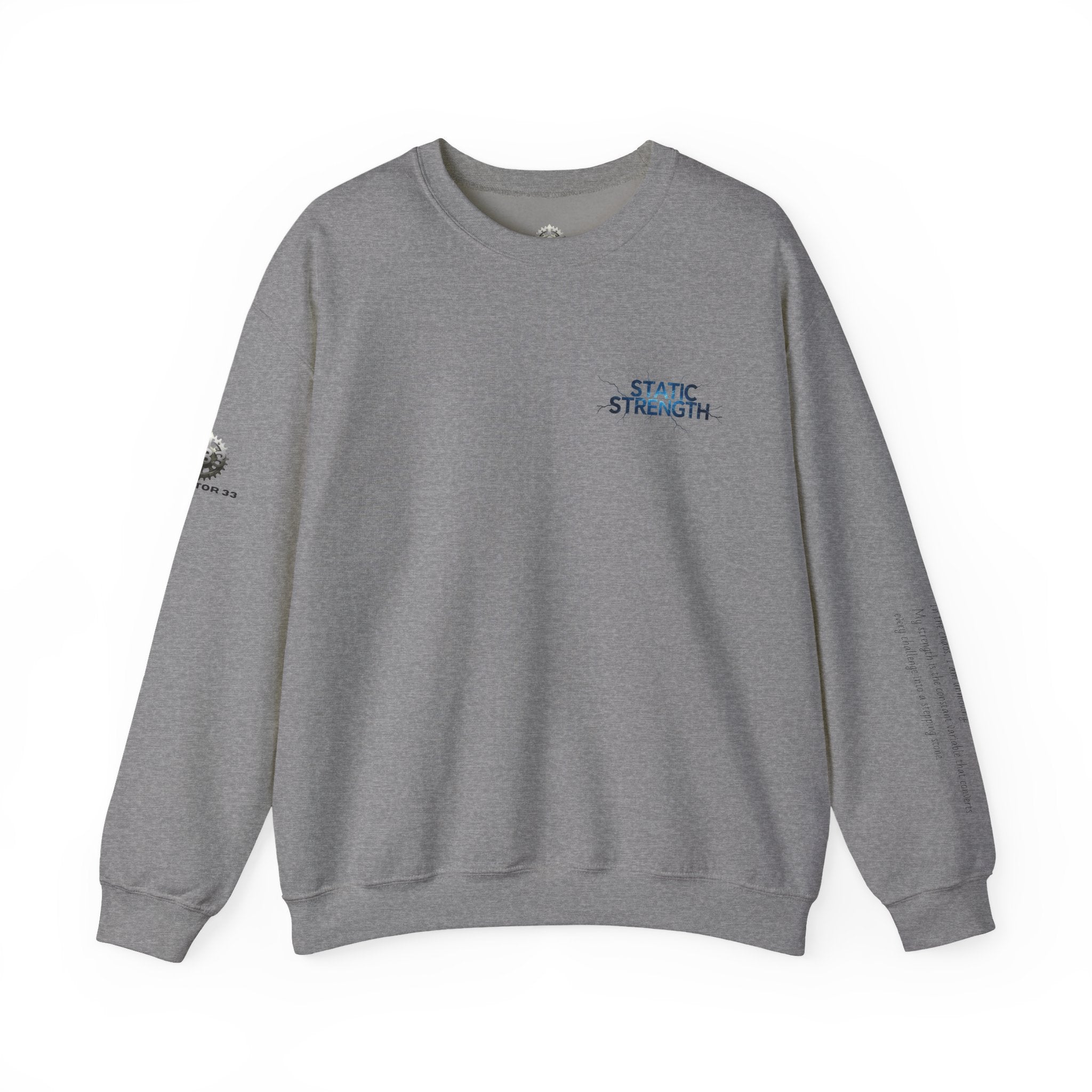 “Static Strength” Crewneck Sweatshirt- Sleeve Print Affirmation