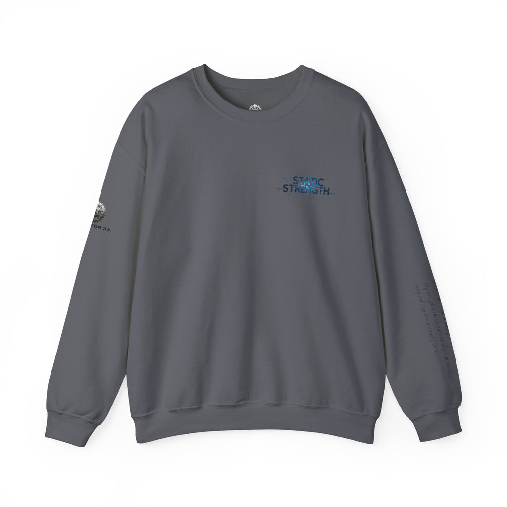 “Static Strength” Crewneck Sweatshirt- Sleeve Print Affirmation