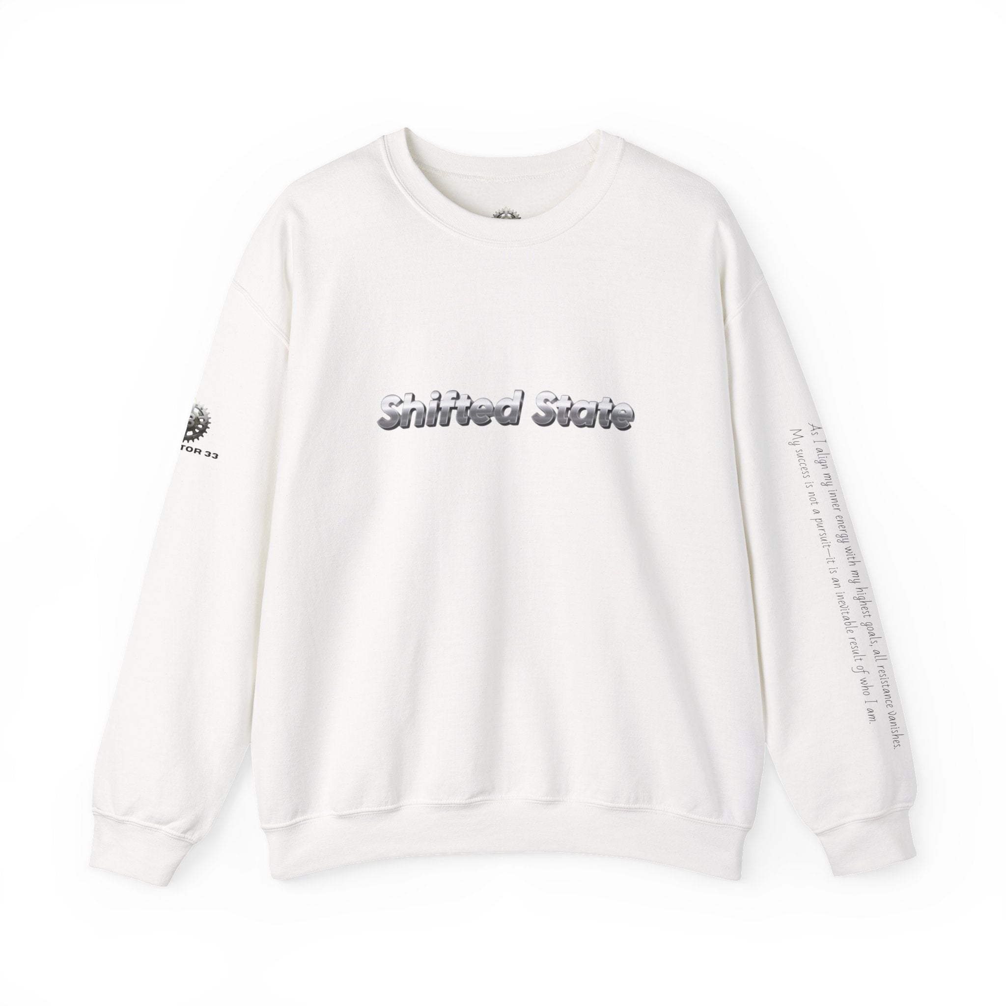 “Shifted State” Crewneck Sweatshirt- Sleeve Print Affirmation