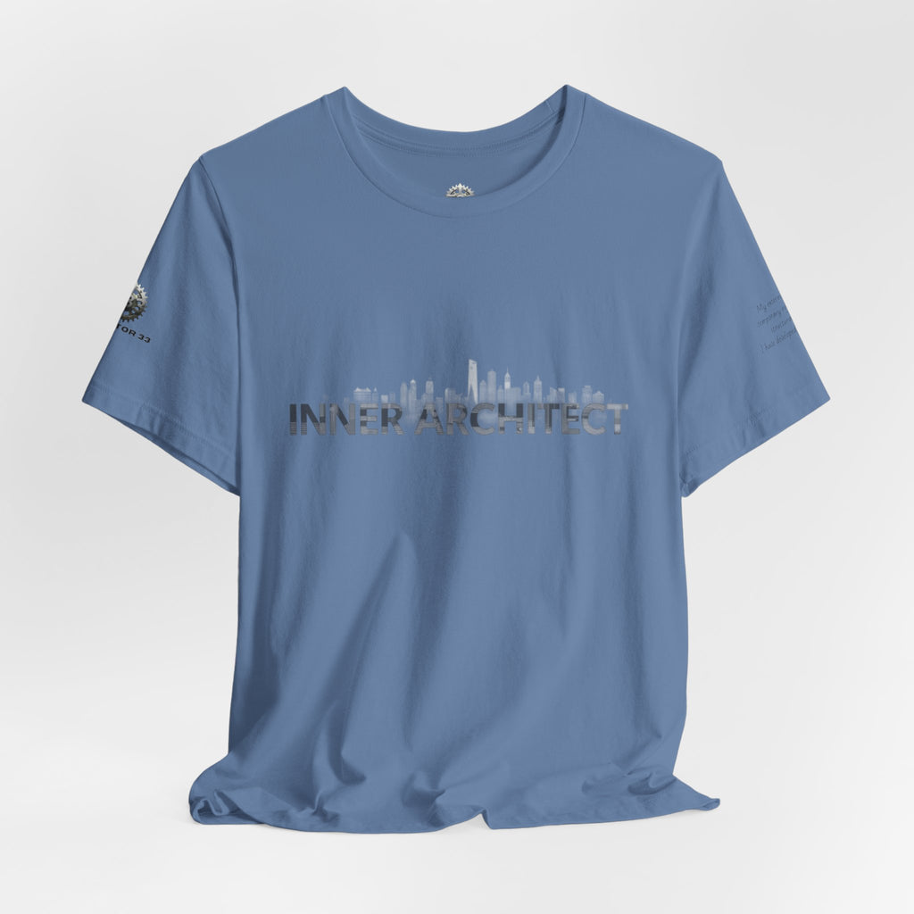 Inner Architect Tee — Inspirational Quote Graphic T-Shirt