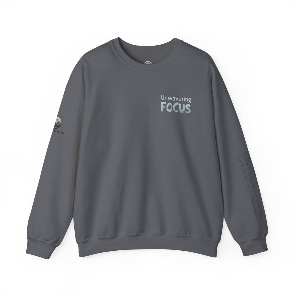 “Unwavering Focus” Crewneck Sweatshirt- Sleeve Print Affirmation