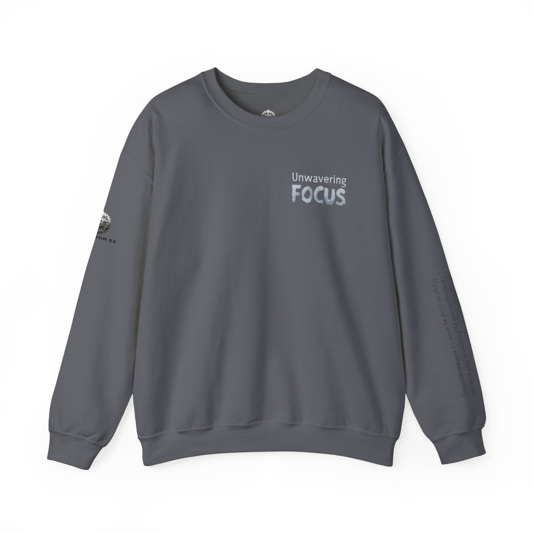 “Unwavering Focus” Crewneck Sweatshirt- Sleeve Print Affirmation