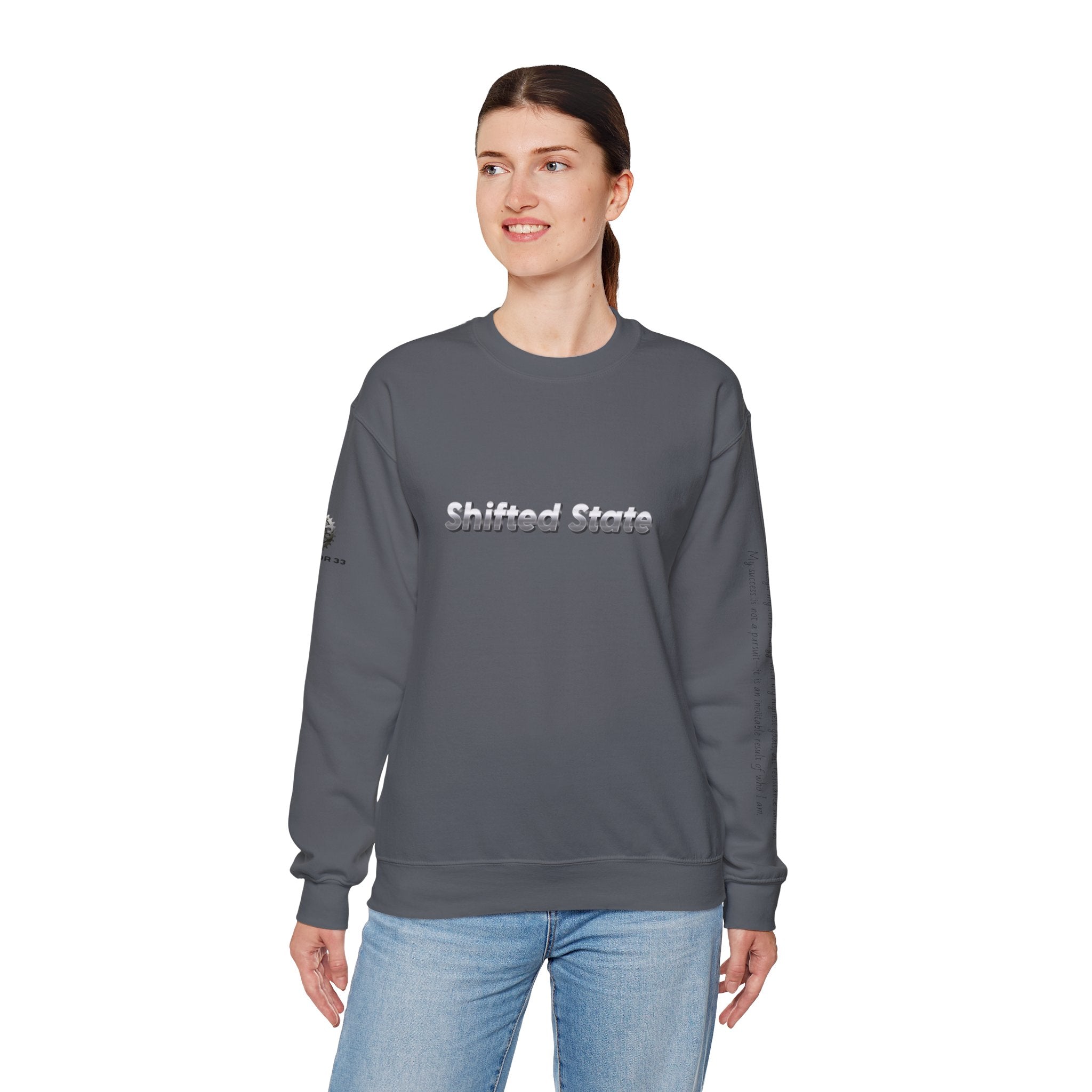 “Shifted State” Crewneck Sweatshirt- Sleeve Print Affirmation
