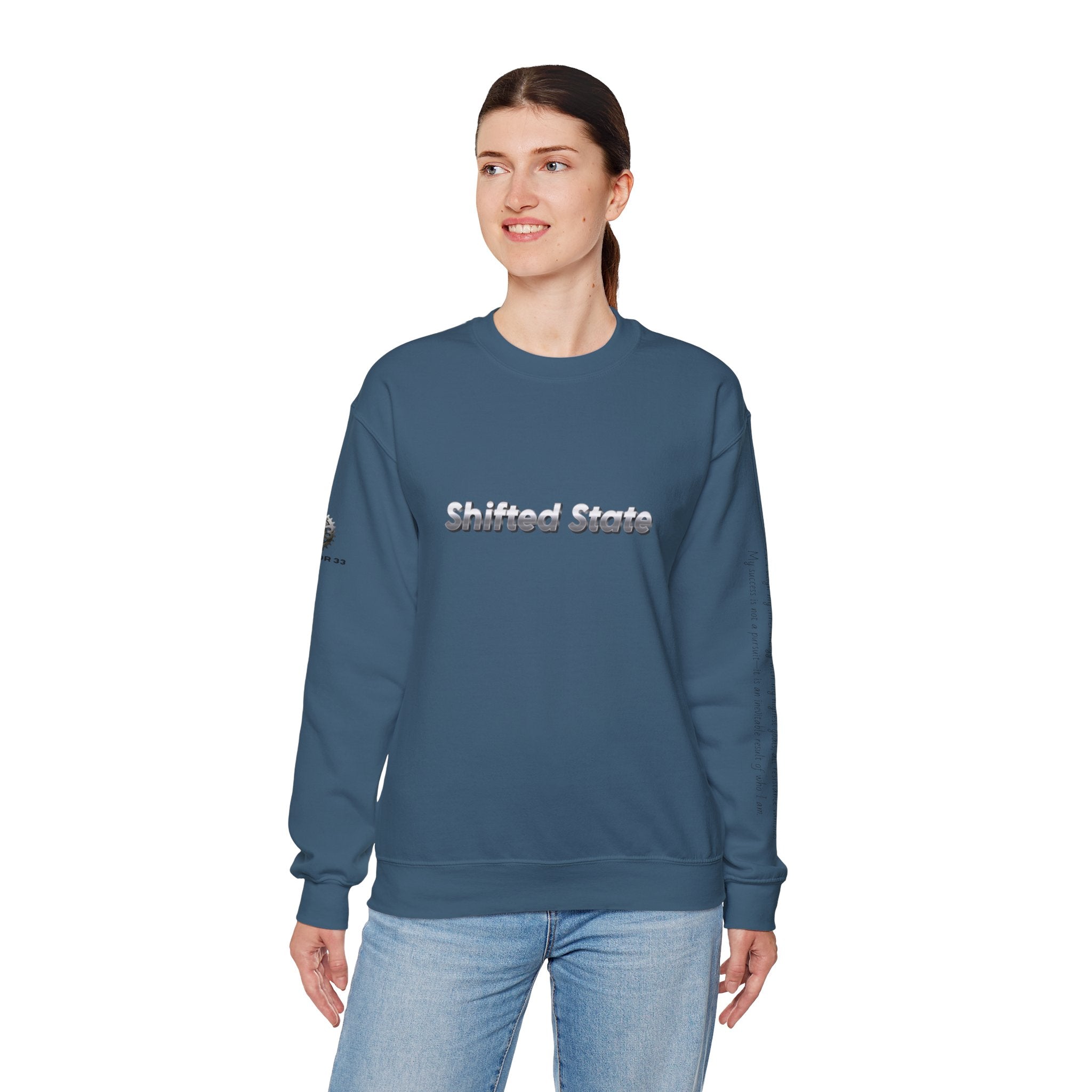 “Shifted State” Crewneck Sweatshirt- Sleeve Print Affirmation