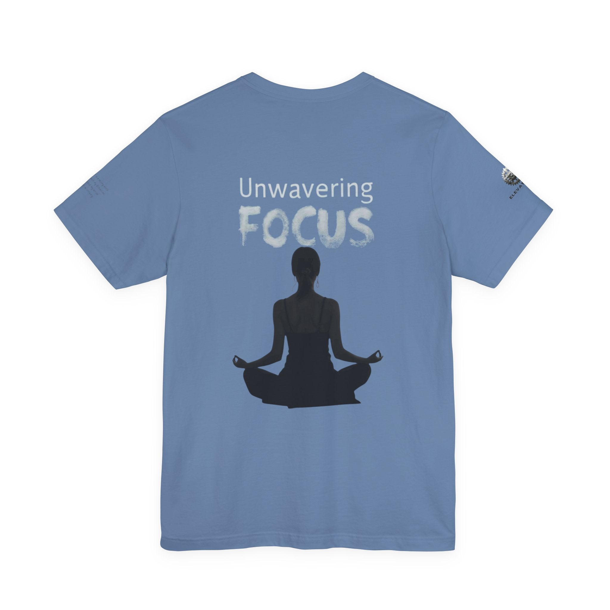 Unwavering Focus Tee — Affirmation Sleeve Graphic T-Shirt