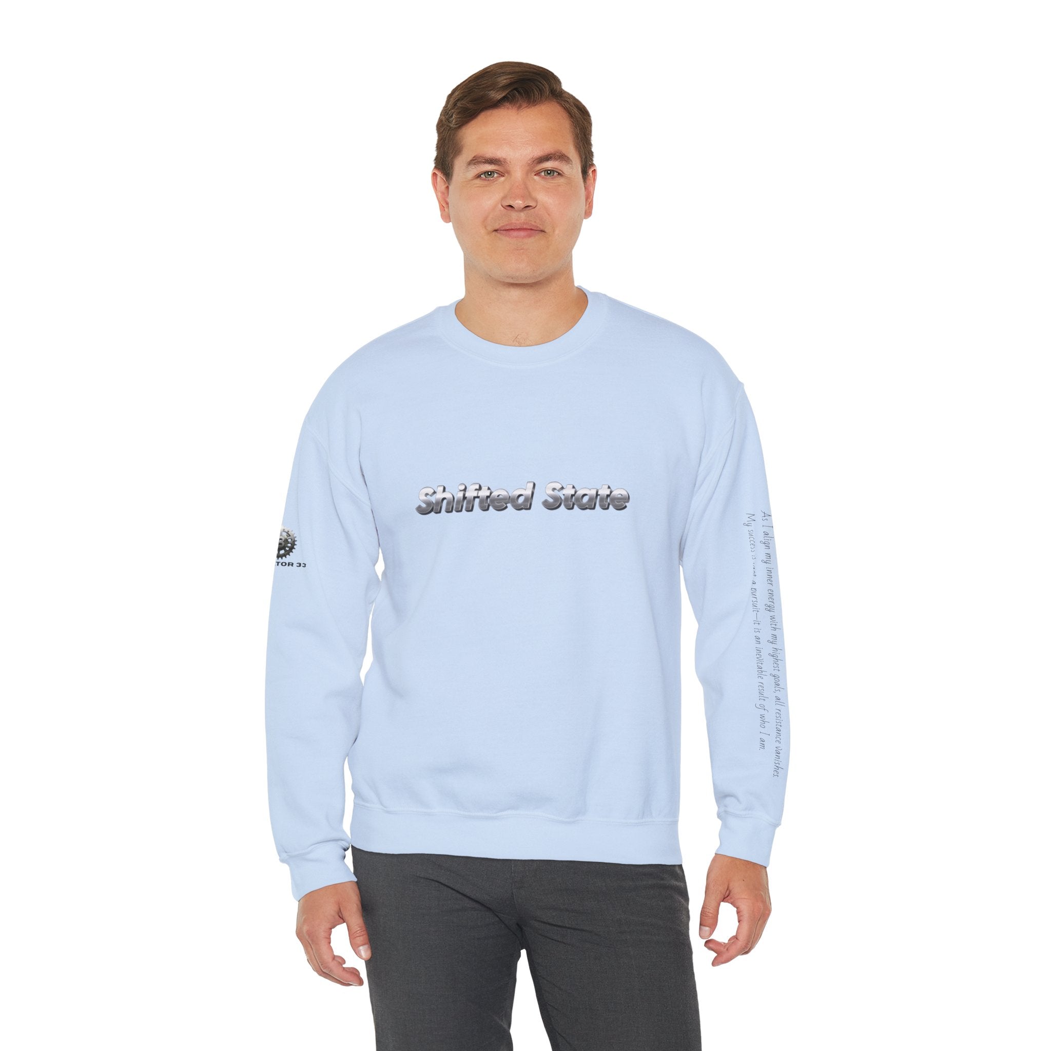 “Shifted State” Crewneck Sweatshirt- Sleeve Print Affirmation