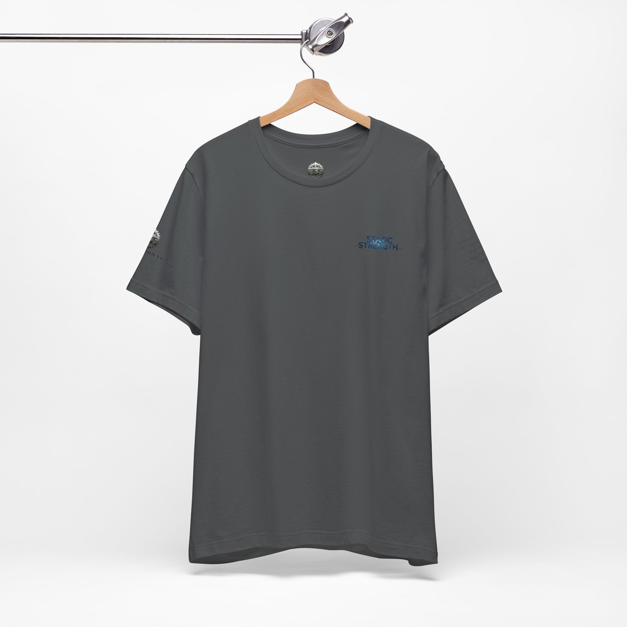 Static Strength T-Shirt — 'In the chaos, I am unmoving' Motivational Tee