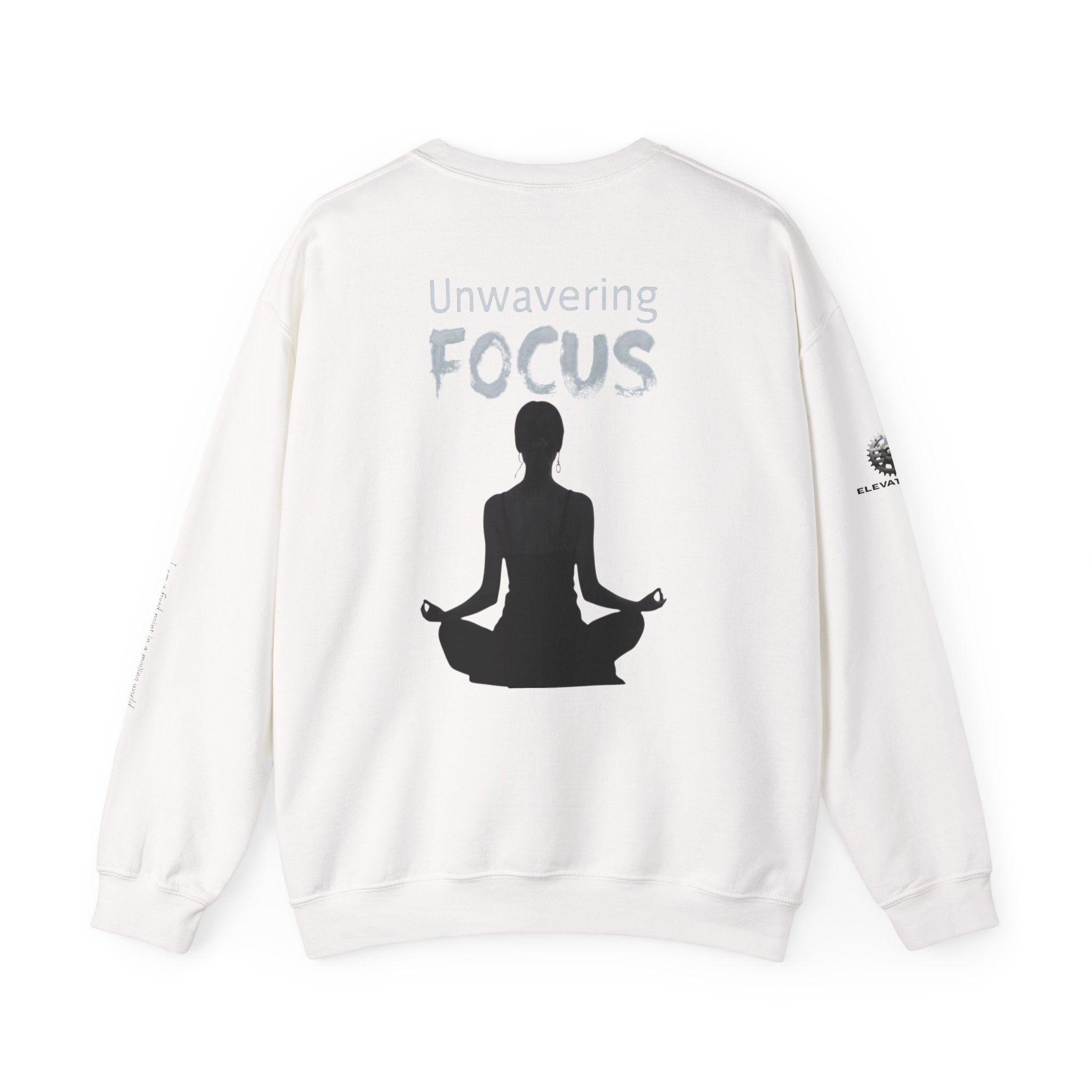 “Unwavering Focus” Crewneck Sweatshirt- Sleeve Print Affirmation