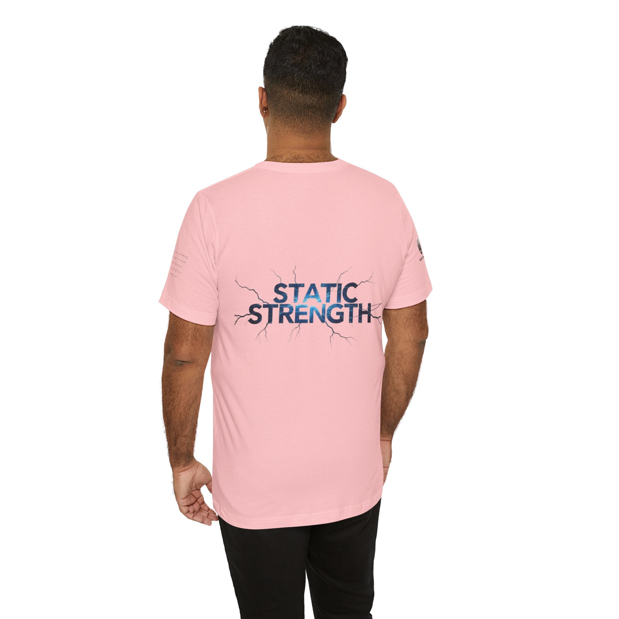 Static Strength T-Shirt — 'In the chaos, I am unmoving' Motivational Tee