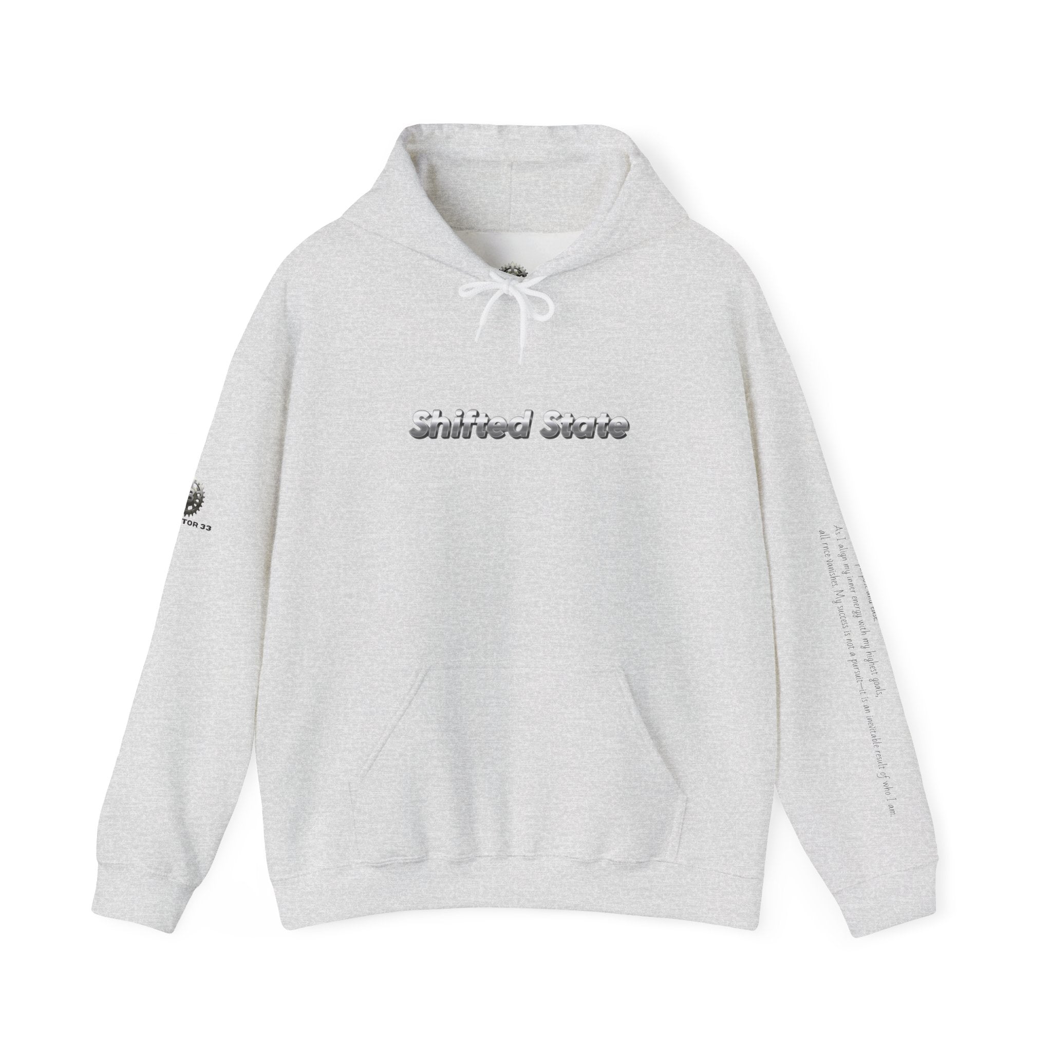 “Shifted State” Hoodie- Sleeve Print Affirmation