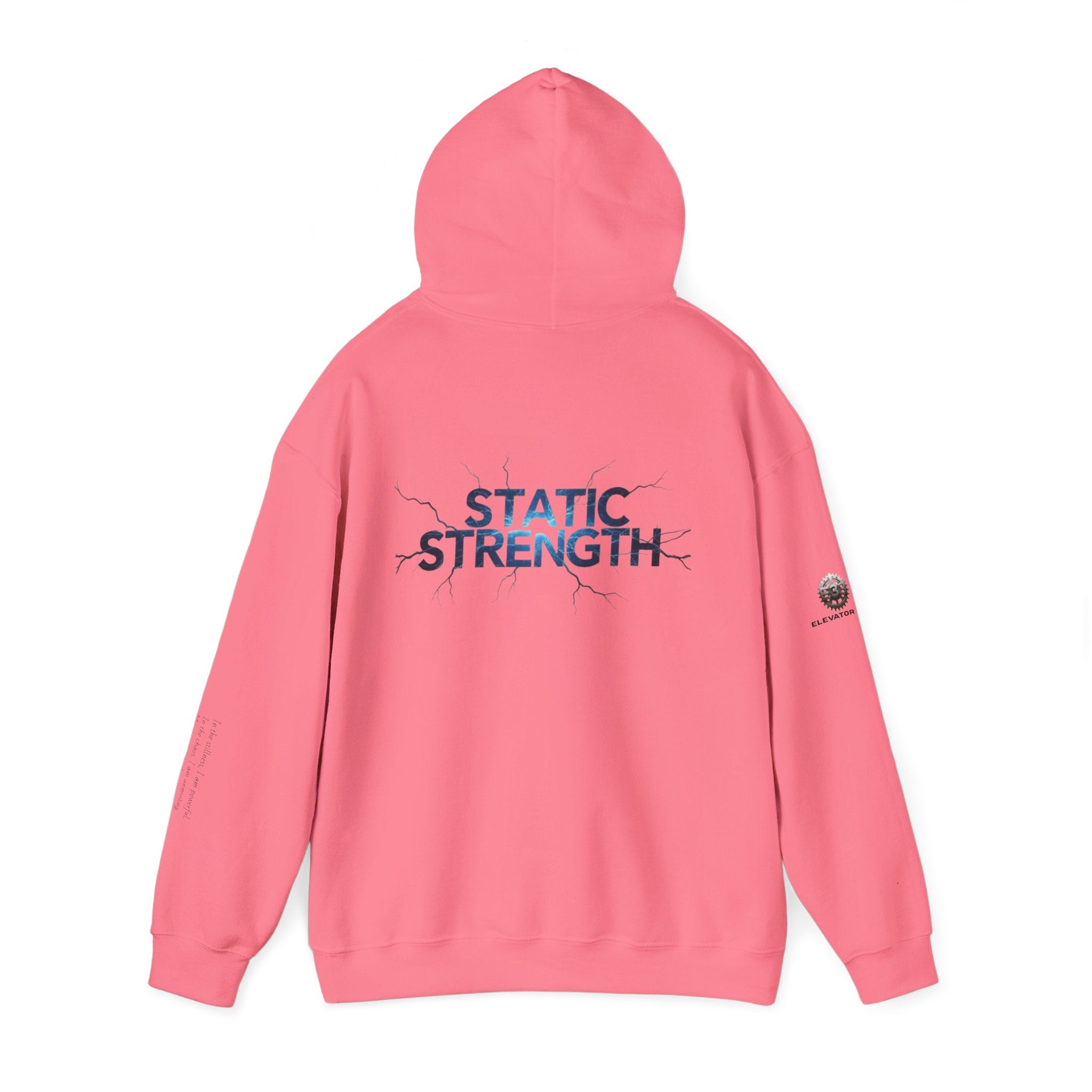 “Static Strength” Hoodie Sweatshirt- Sleeve Print Affirmation