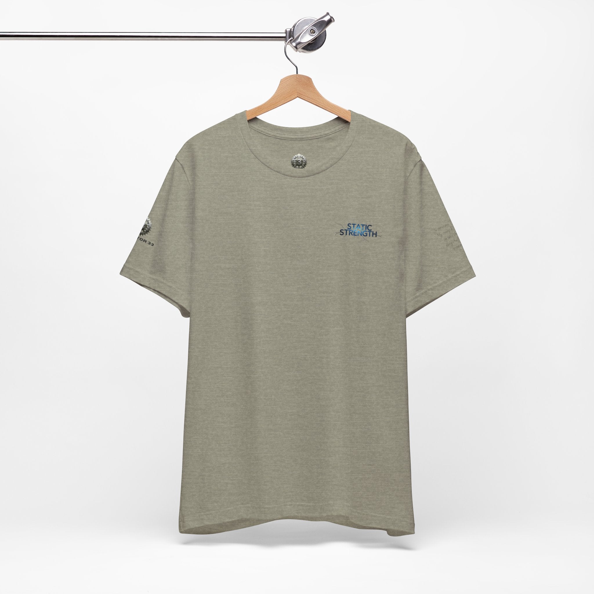 Static Strength T-Shirt — 'In the chaos, I am unmoving' Motivational Tee