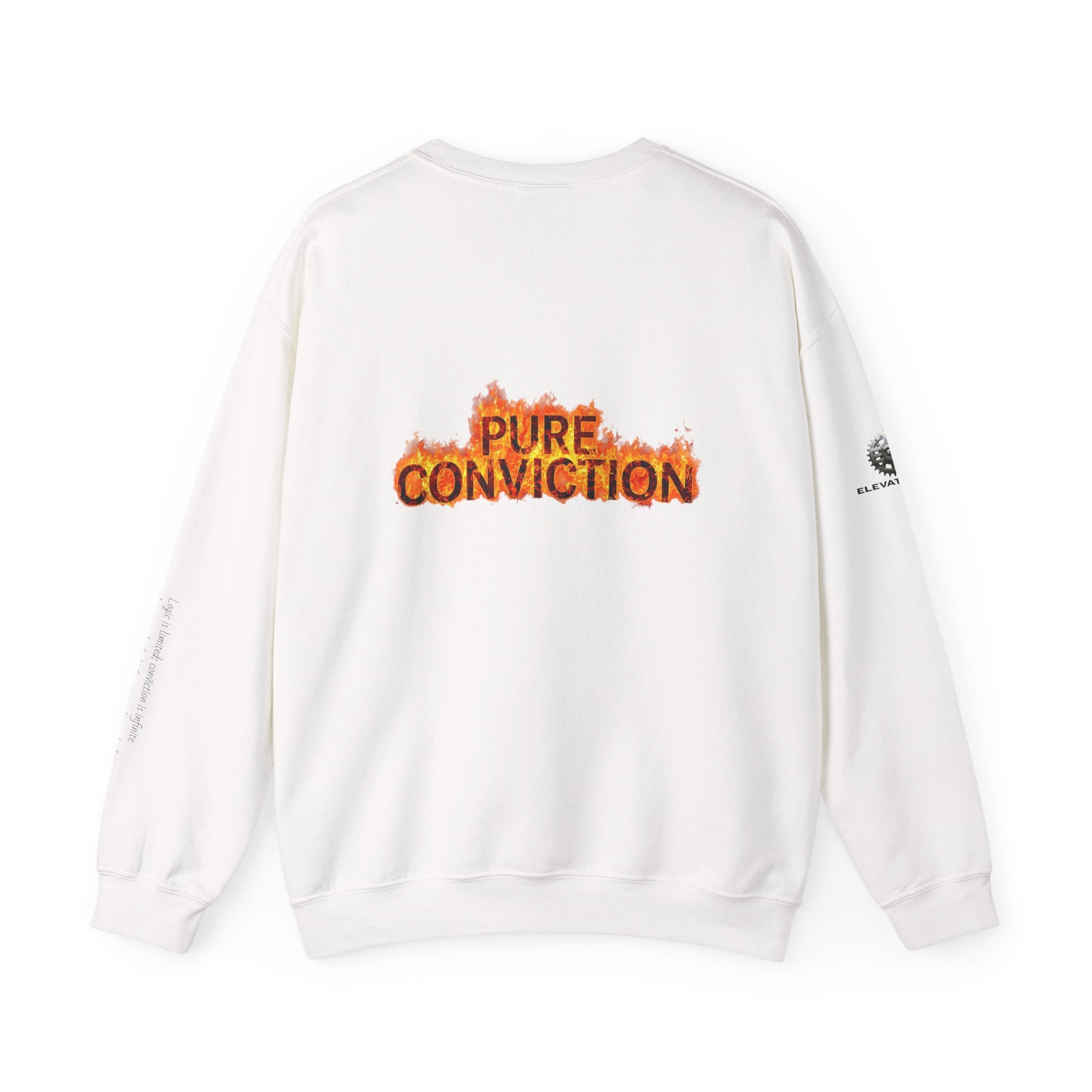"Pure Conviction” Sweatshirt -Sleeve Print Affirmation