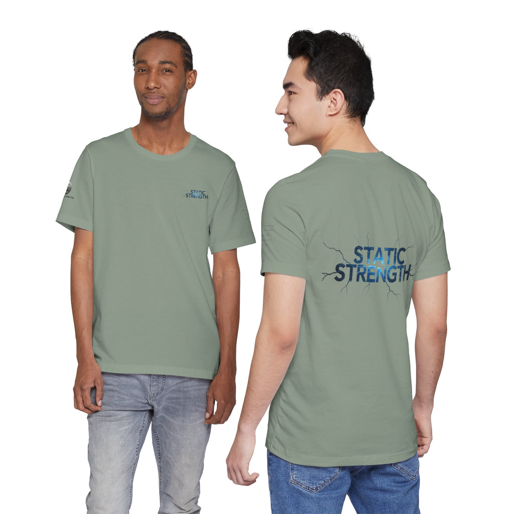 Static Strength T-Shirt — 'In the chaos, I am unmoving' Motivational Tee