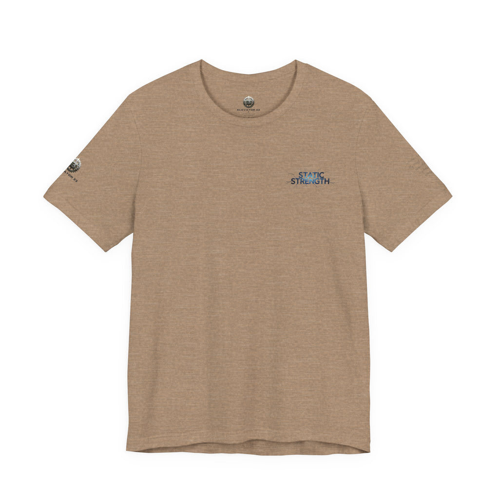 Static Strength T-Shirt — 'In the chaos, I am unmoving' Motivational Tee