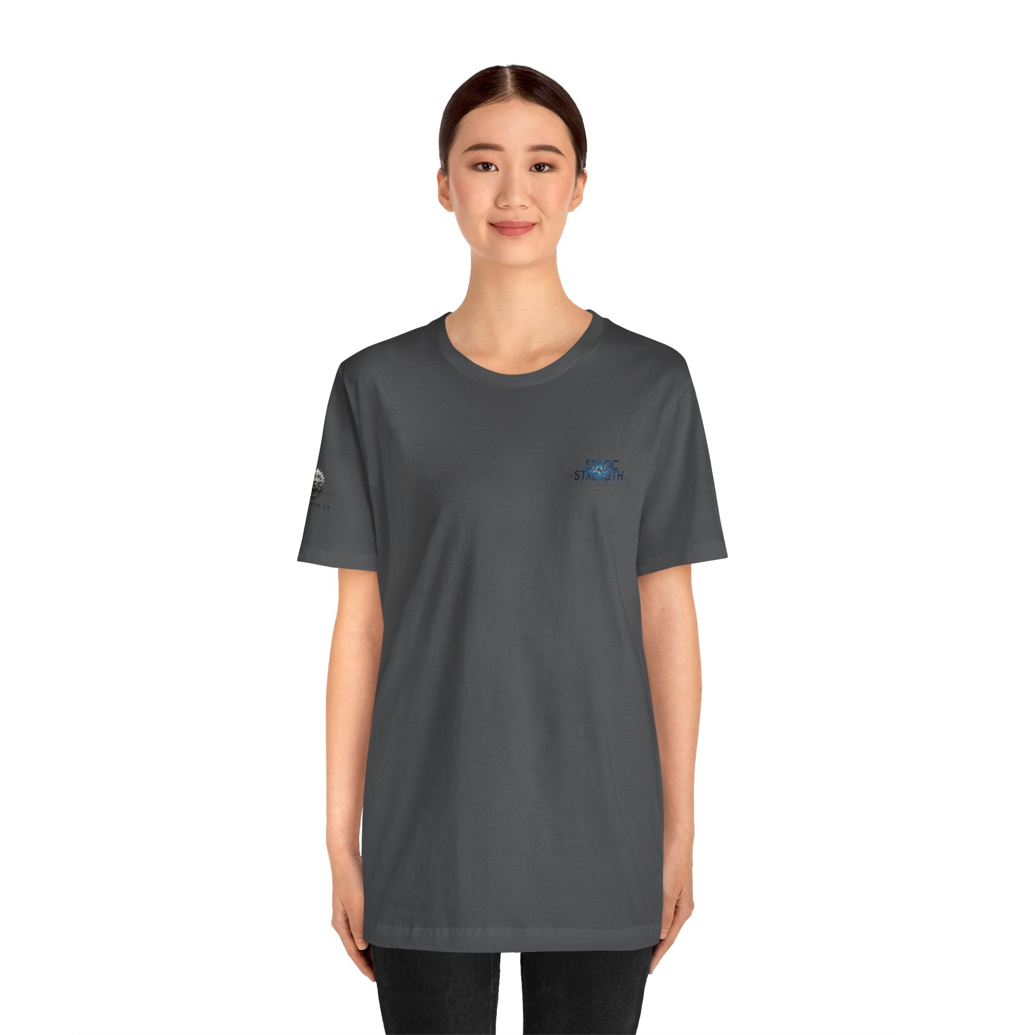 Static Strength T-Shirt — 'In the chaos, I am unmoving' Motivational Tee