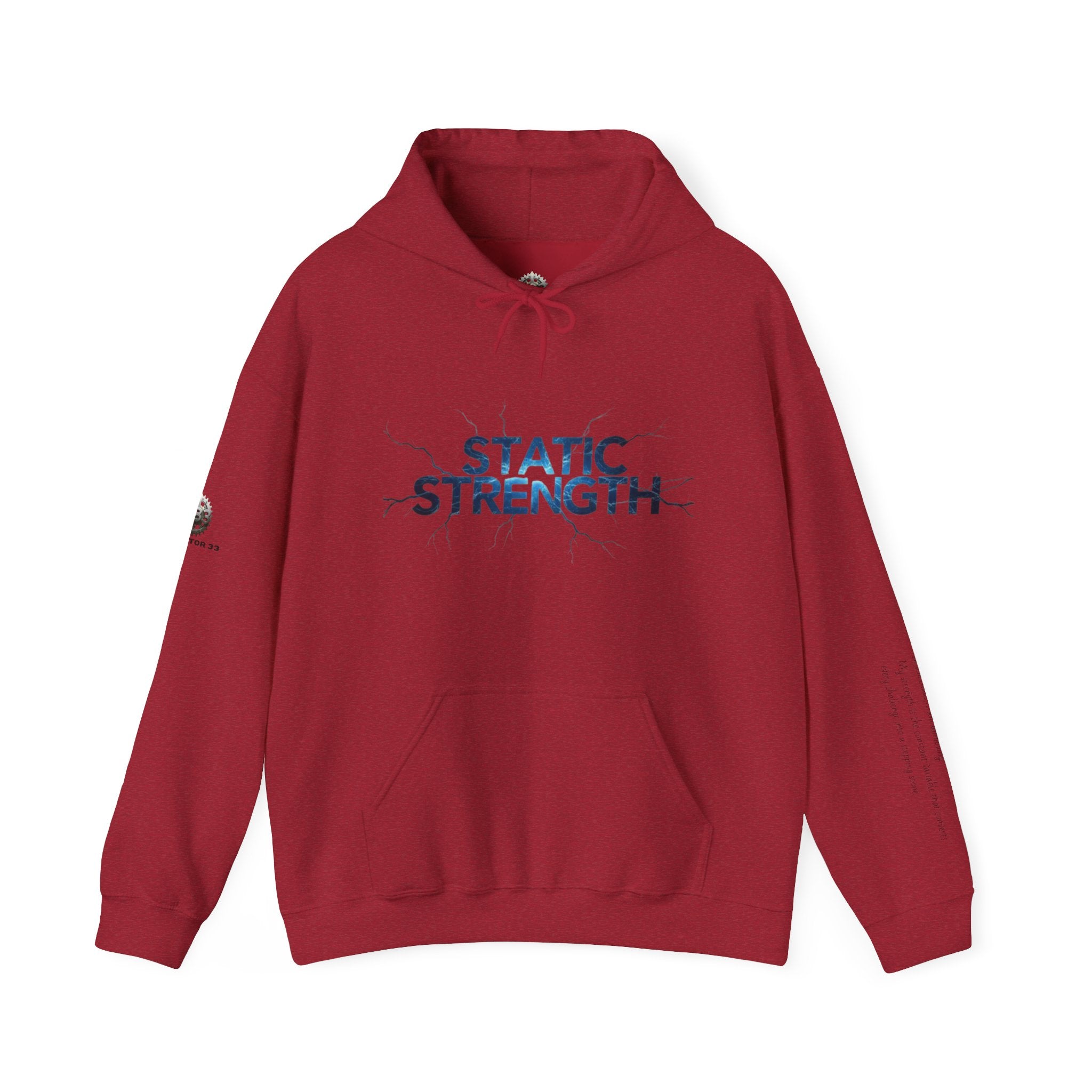 “Static Strength” Hoodie Sweatshirt- Sleeve Print Affirmation