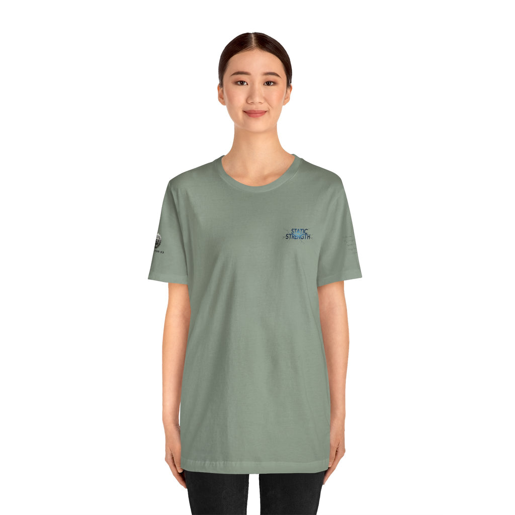 Static Strength T-Shirt — 'In the chaos, I am unmoving' Motivational Tee