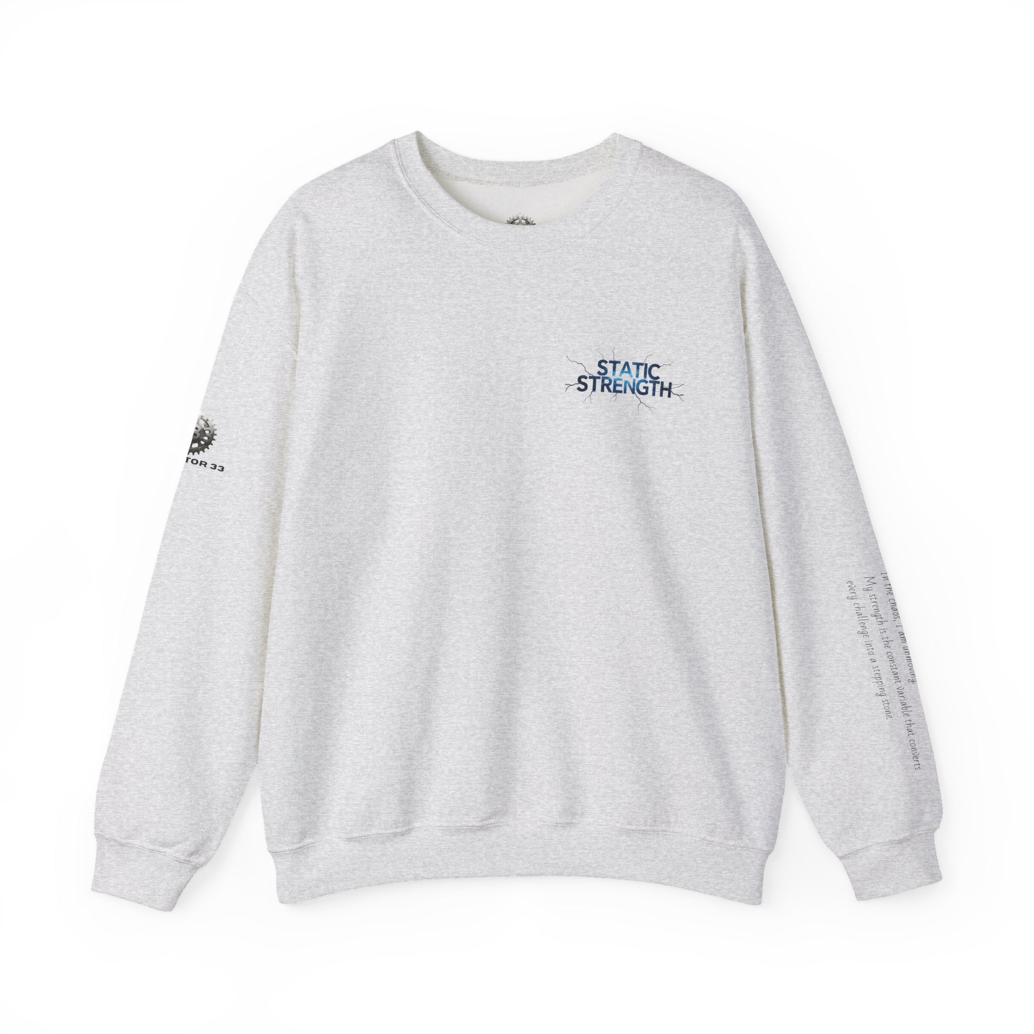 “Static Strength” Crewneck Sweatshirt- Sleeve Print Affirmation