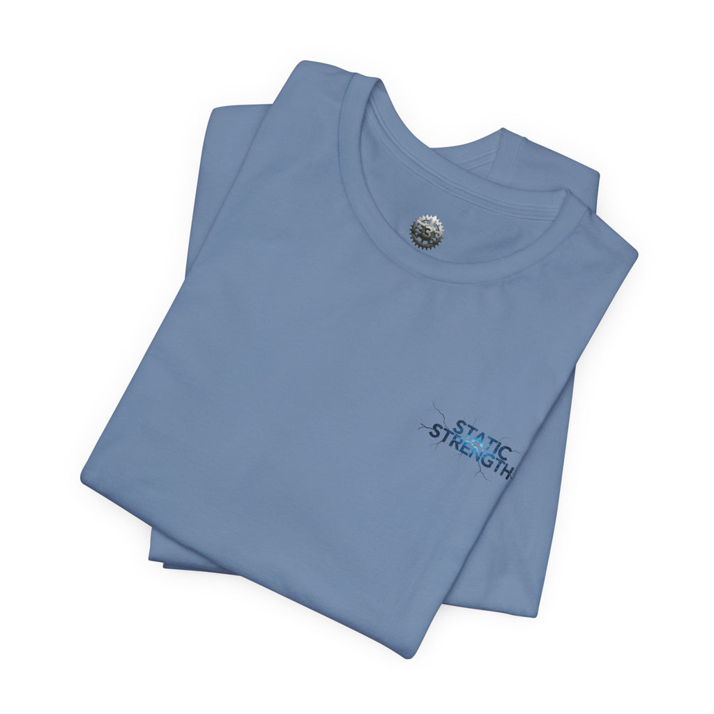 Static Strength T-Shirt — 'In the chaos, I am unmoving' Motivational Tee