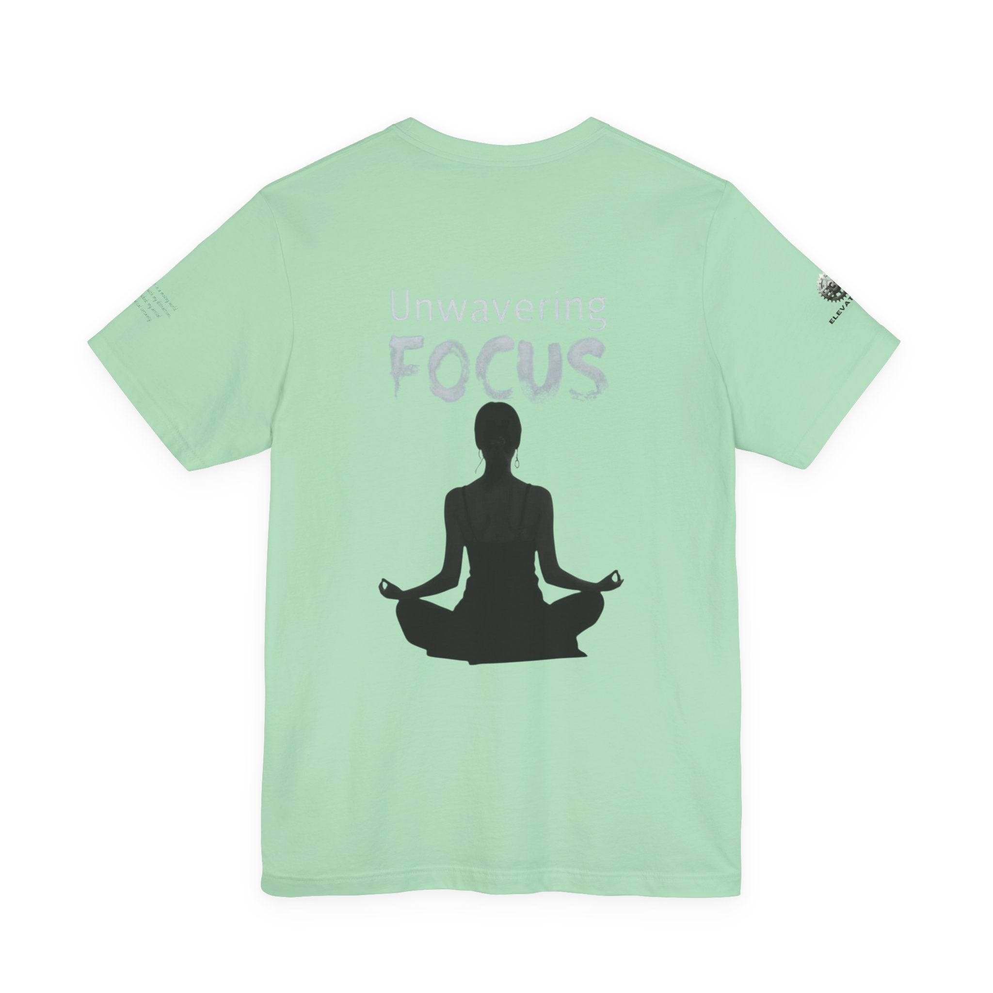 Unwavering Focus Tee — Affirmation Sleeve Graphic T-Shirt