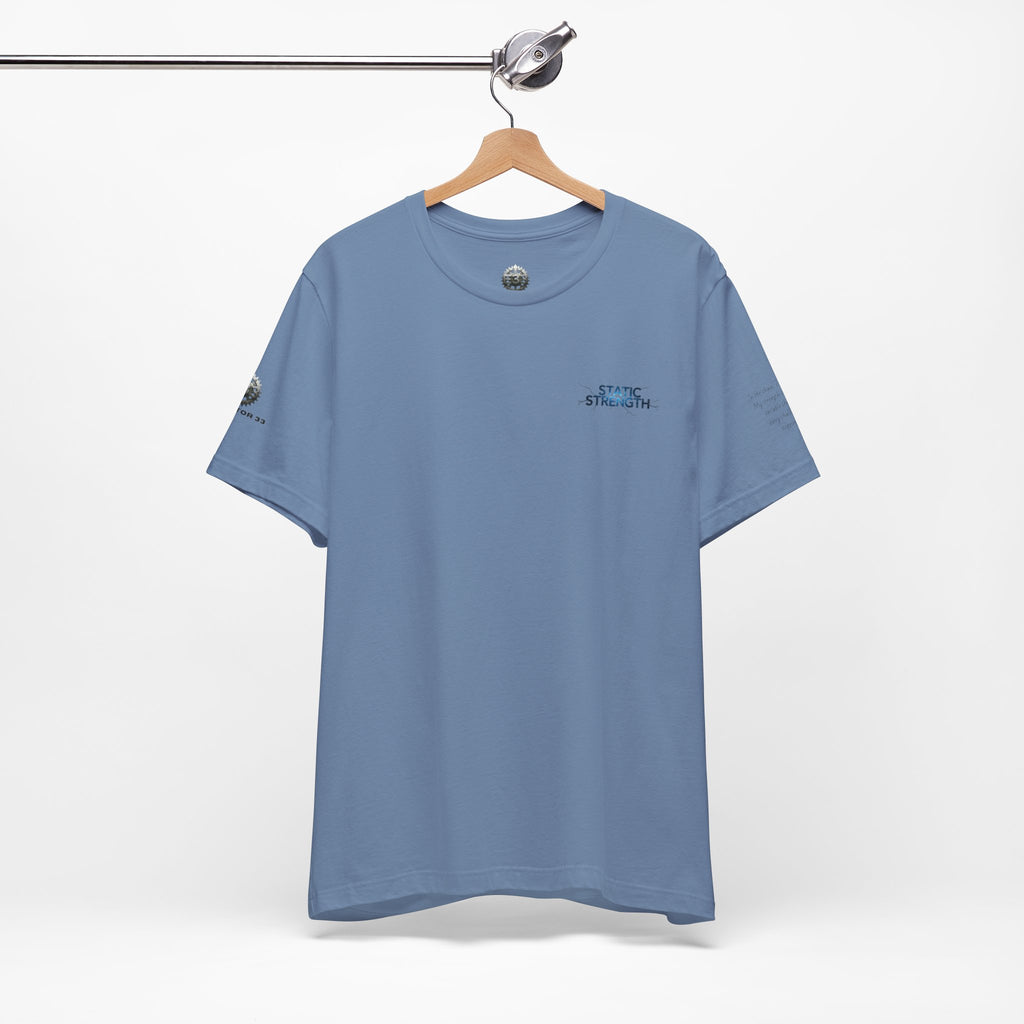 Static Strength T-Shirt — 'In the chaos, I am unmoving' Motivational Tee