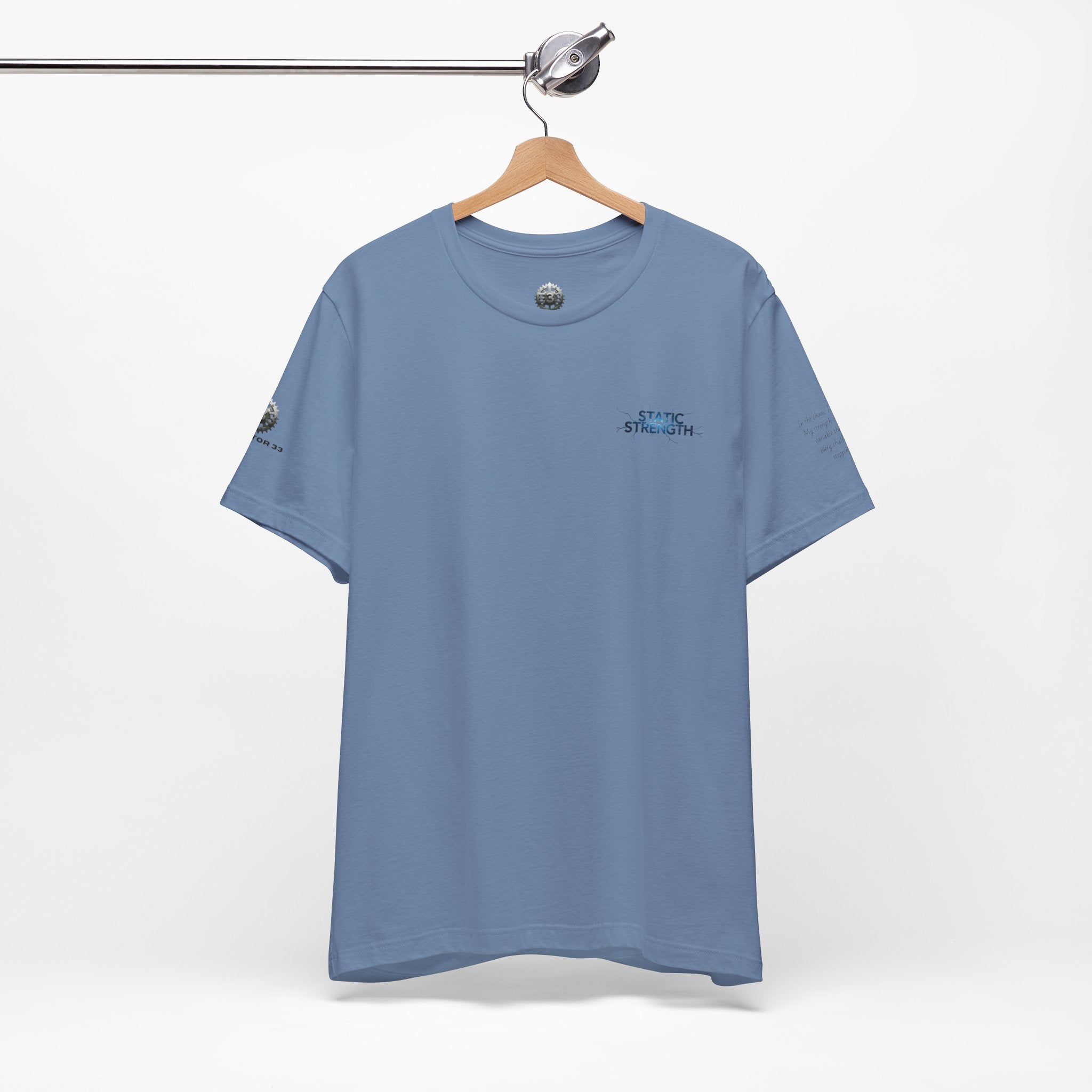 Static Strength T-Shirt — 'In the chaos, I am unmoving' Motivational Tee