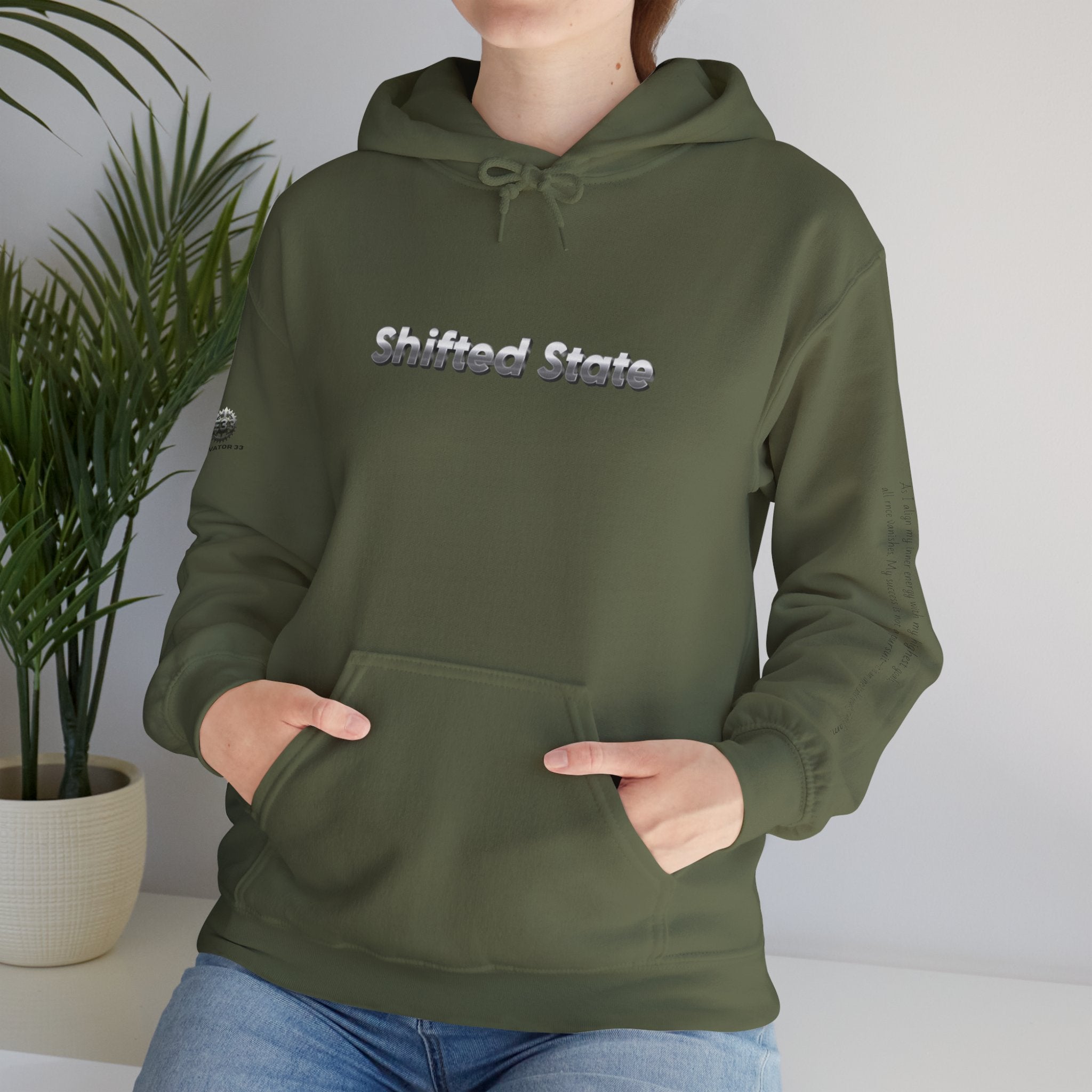 “Shifted State” Hoodie- Sleeve Print Affirmation
