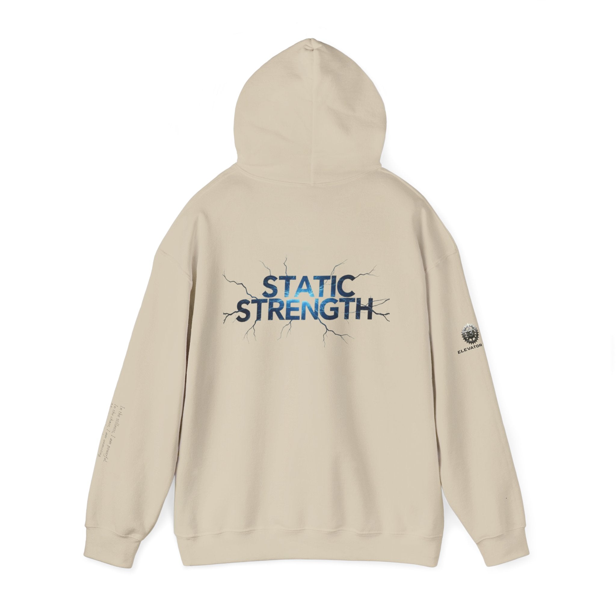 “Static Strength” Hoodie Sweatshirt- Sleeve Print Affirmation