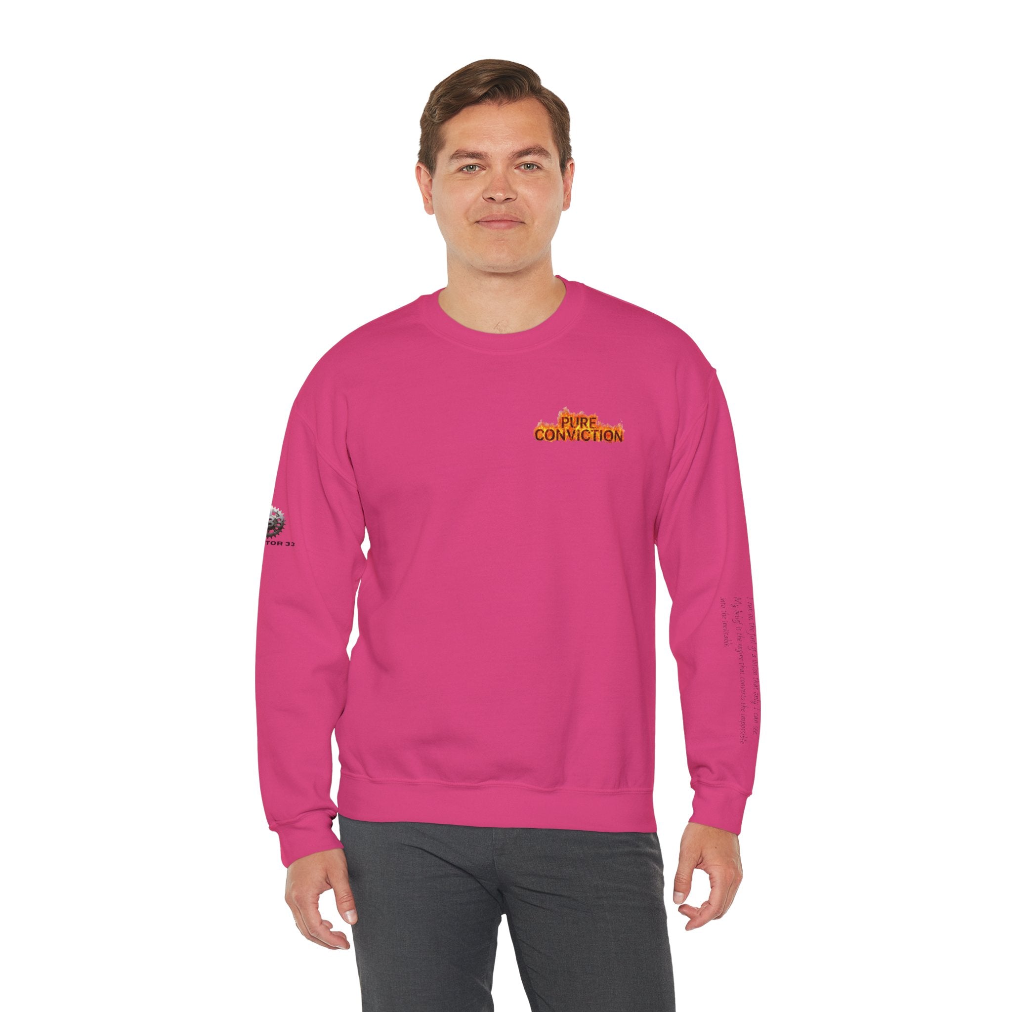"Pure Conviction” Sweatshirt -Sleeve Print Affirmation