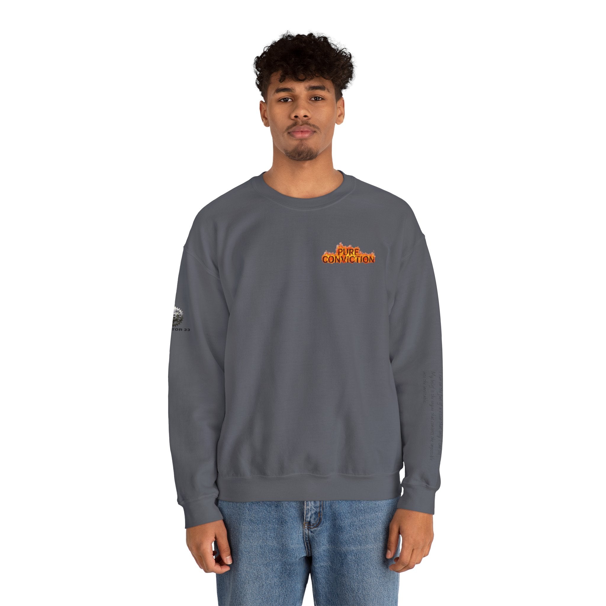 "Pure Conviction” Sweatshirt -Sleeve Print Affirmation