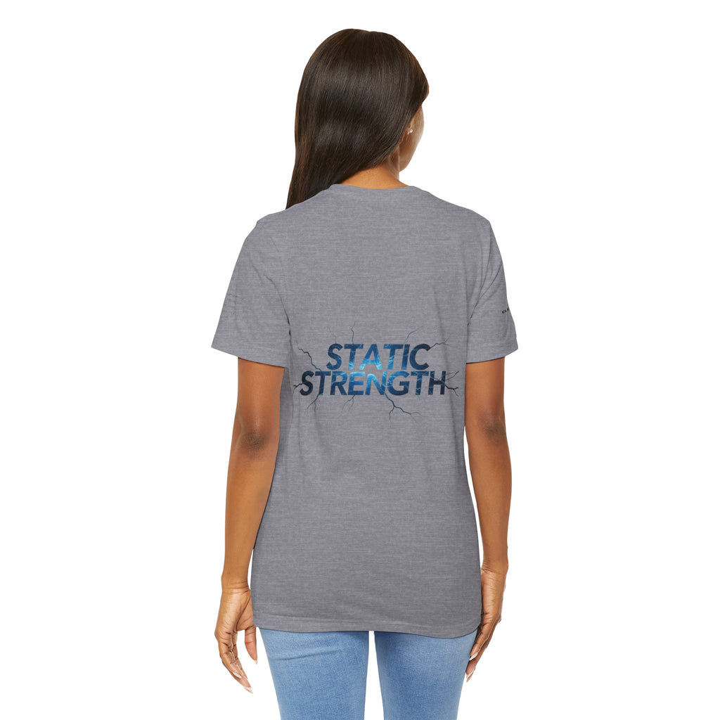 Static Strength T-Shirt — 'In the chaos, I am unmoving' Motivational Tee