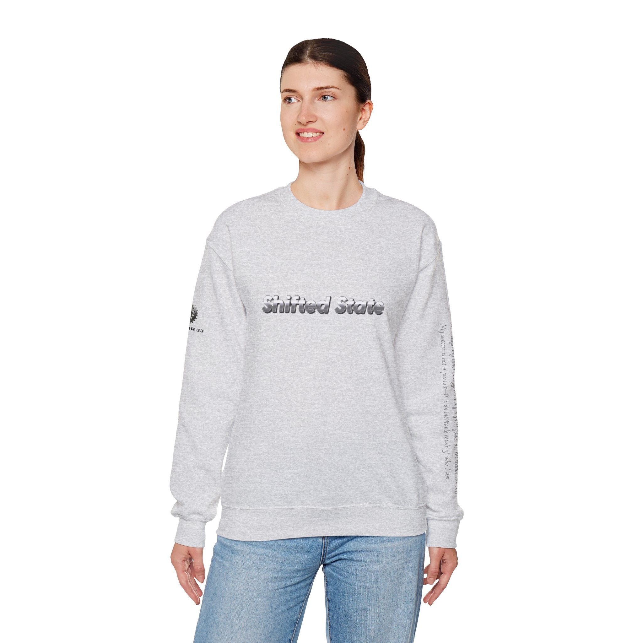 “Shifted State” Crewneck Sweatshirt- Sleeve Print Affirmation