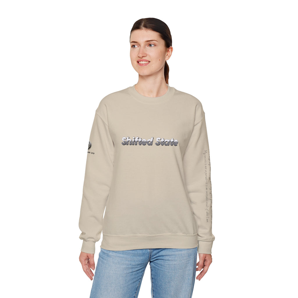 “Shifted State” Crewneck Sweatshirt- Sleeve Print Affirmation